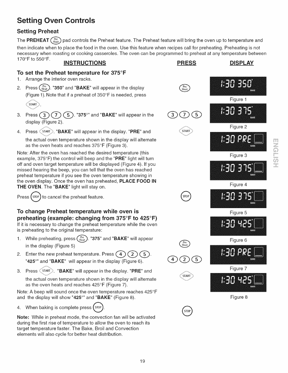 Setting preheat, Instructions, Press | To set the preheat temperature for 375°f, Display, Cd®ce), Setting oven controls | Kenmore 790.45 User Manual | Page 19 / 48