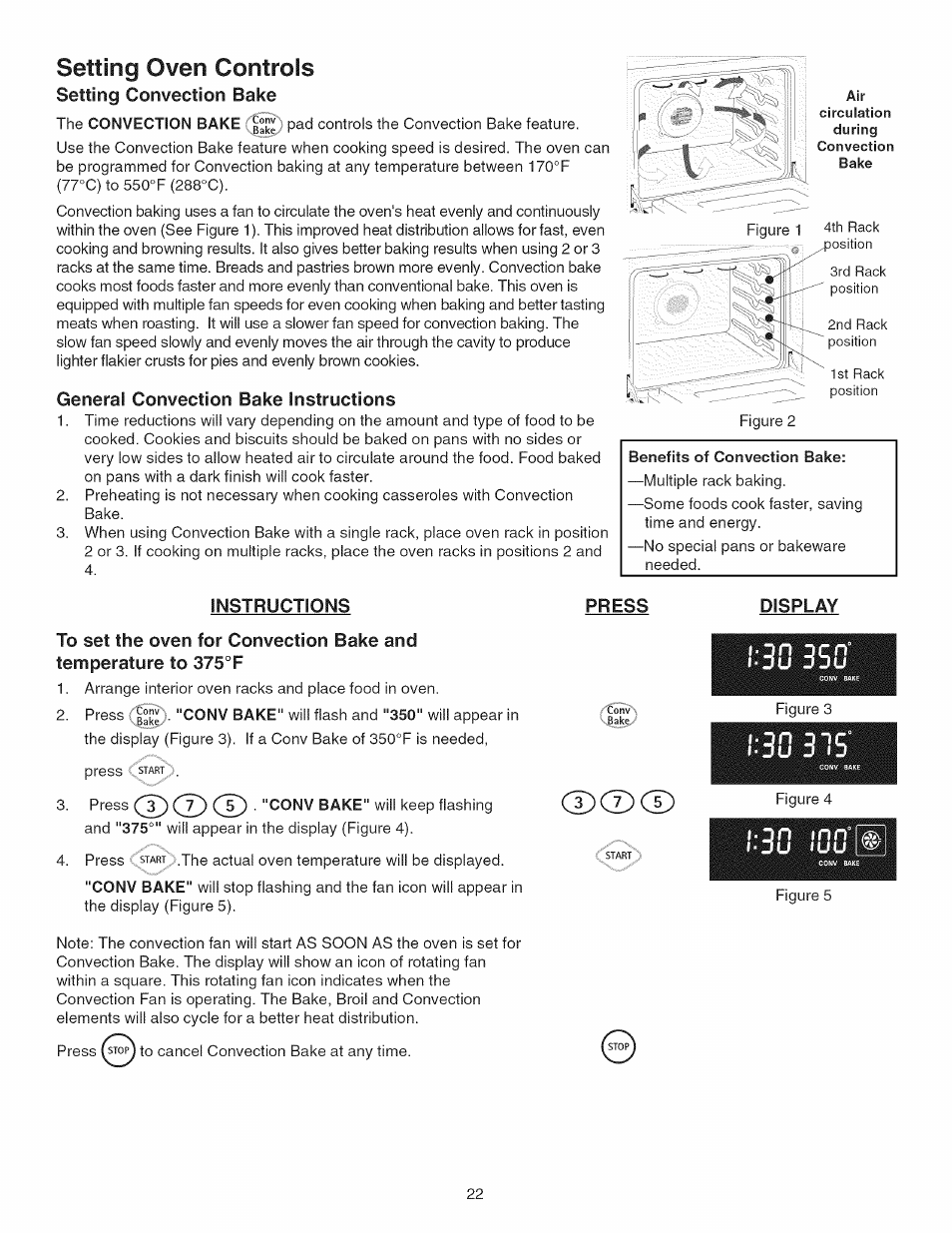 General convection bake instructions, Benefits of convection bake, Instructions | Press, Display, N i n n’ (flïv, D®(d, Setting oven controls | Kenmore 790.45 User Manual | Page 22 / 48