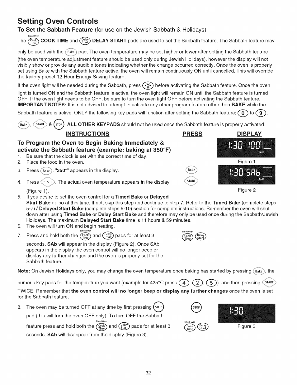 Instructions, Press, Display | Setting oven controls | Kenmore 790.45 User Manual | Page 32 / 48