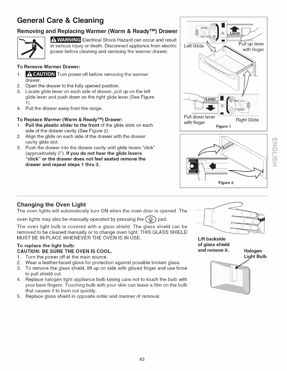 To remove warmer drawer, To replace warmer (warm & readydrawer, Changing the oven light | Caution: be sure the oven is cool, General care & cleaning | Kenmore 790.45 User Manual | Page 43 / 48