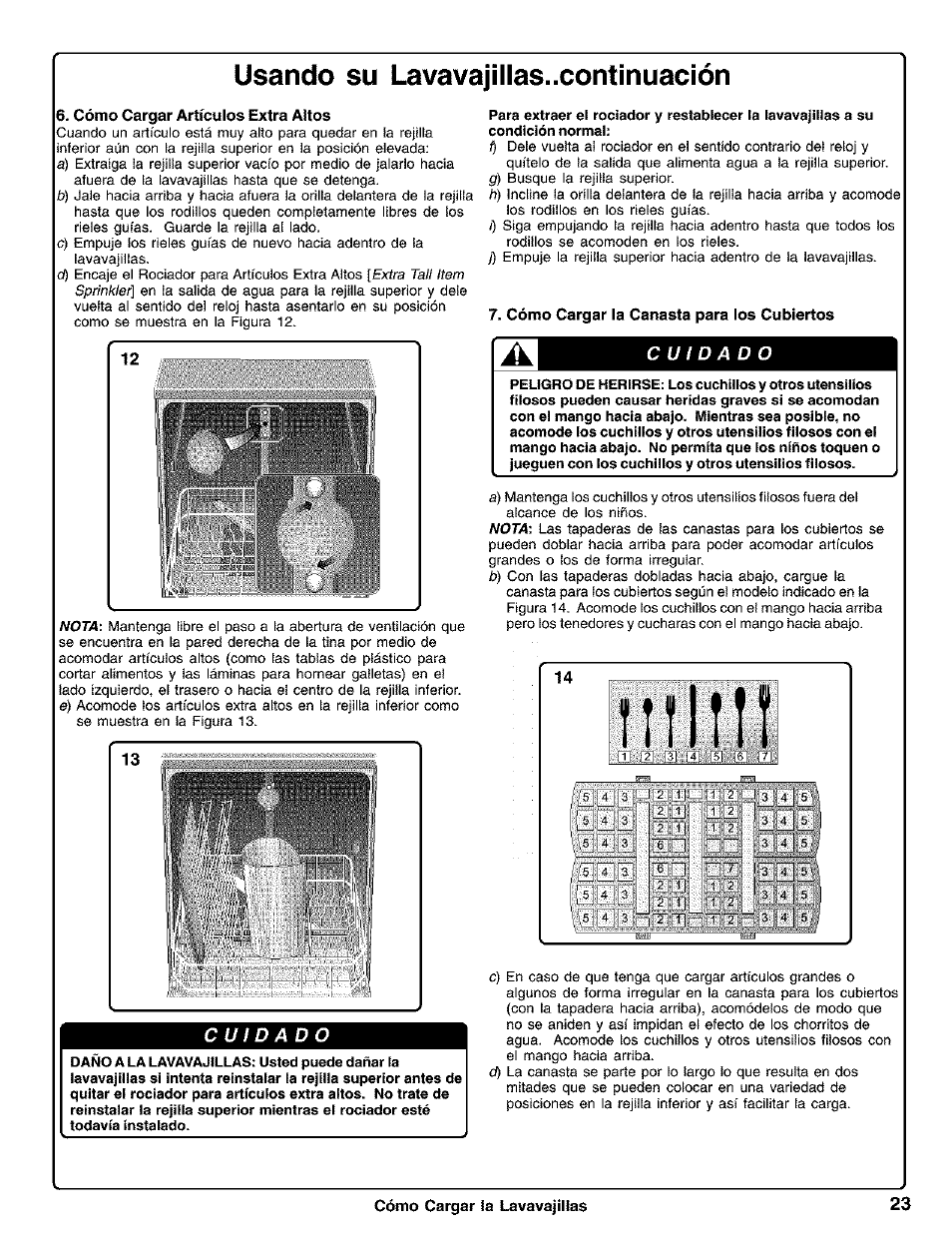 Cómo cargar artículos extra altos, Cómo cargar la canasta para los cubiertos, Usando su lavavajillas..continuación | Cómo cargar ia lavavajillas 23 | Kenmore 630.1730 User Manual | Page 24 / 34