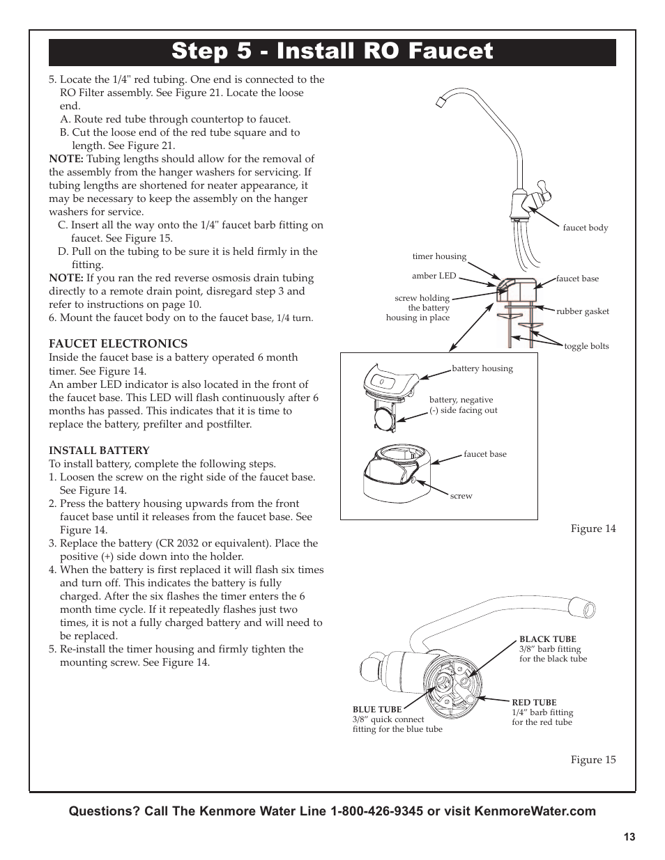 Step 5 - install ro faucet | Kenmore 625.381560 User Manual | Page 13 / 28