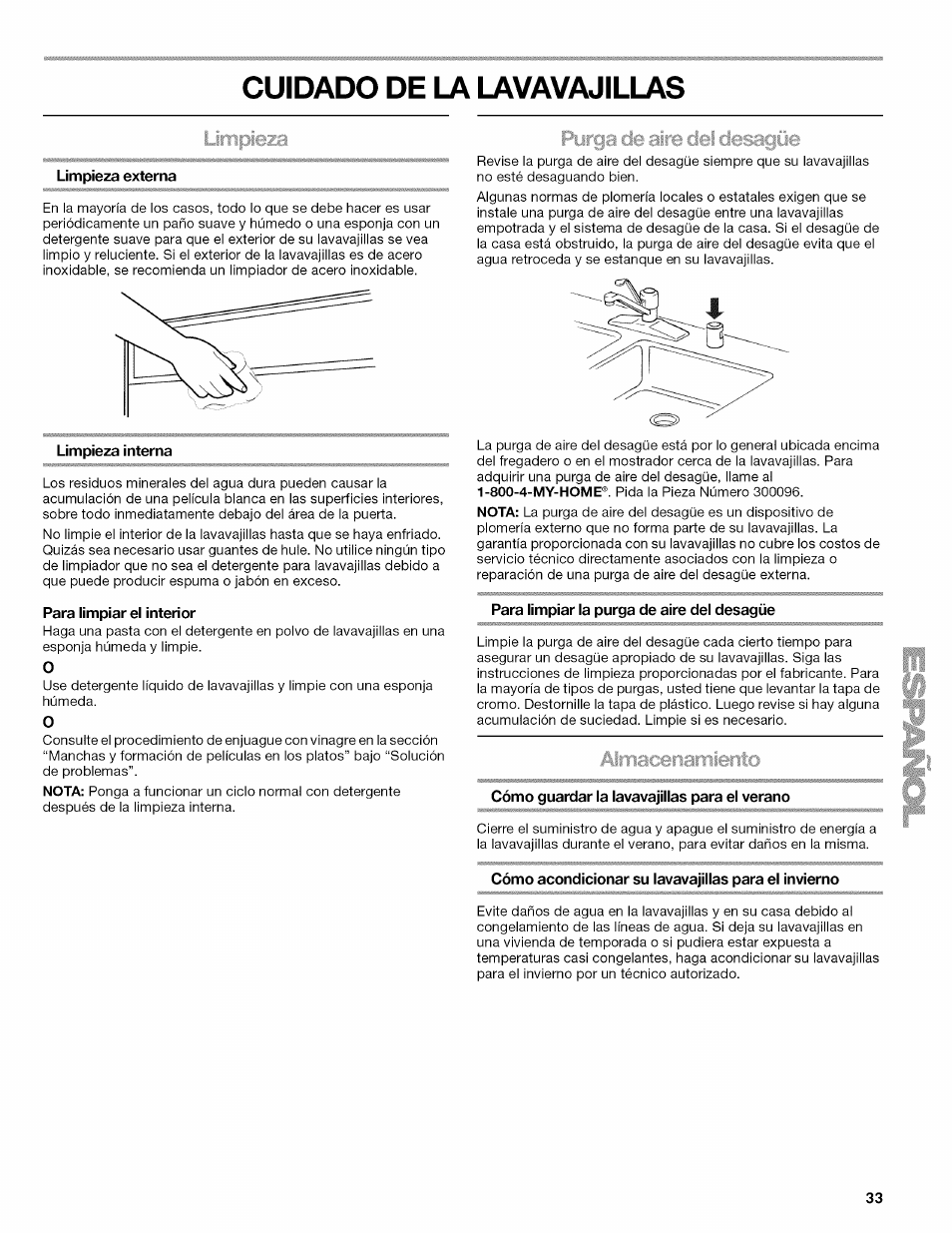 Cuidado de la lavavajillas, Limpieza externa, Limpieza interna | Para limpiar el interior, Para limpiar la purga de aire del desagüe, Cómo guardar la lavavajillas para el verano, Cómo acondicionar su lavavajillas para el invierno | Kenmore ULTRA WASH 665.77925 User Manual | Page 33 / 56