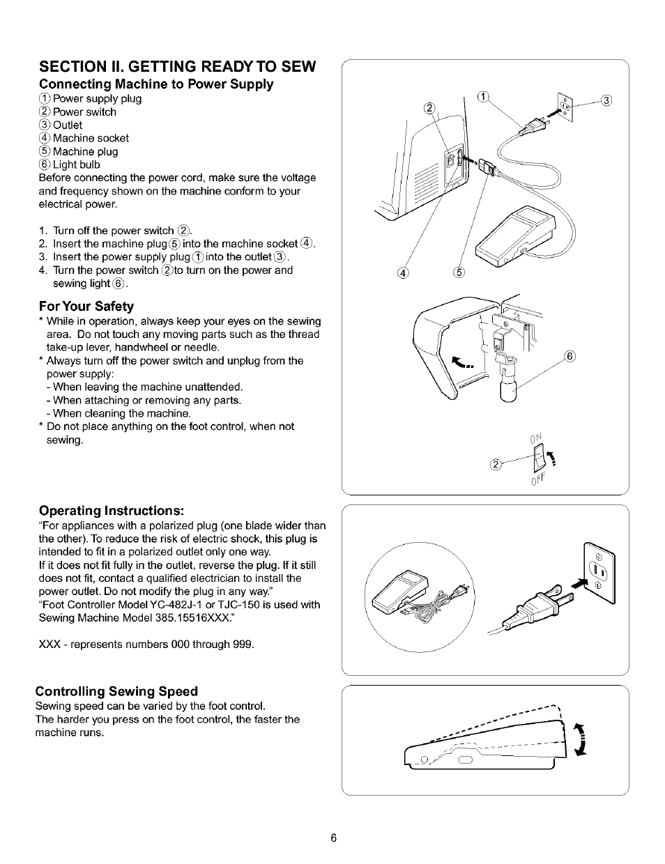 Connecting machine to power supply, For your safety, Operating instructions | Controlling sewing speed, Connecting machine to power supply for your safety | Kenmore 385.16120200 User Manual | Page 14 / 85