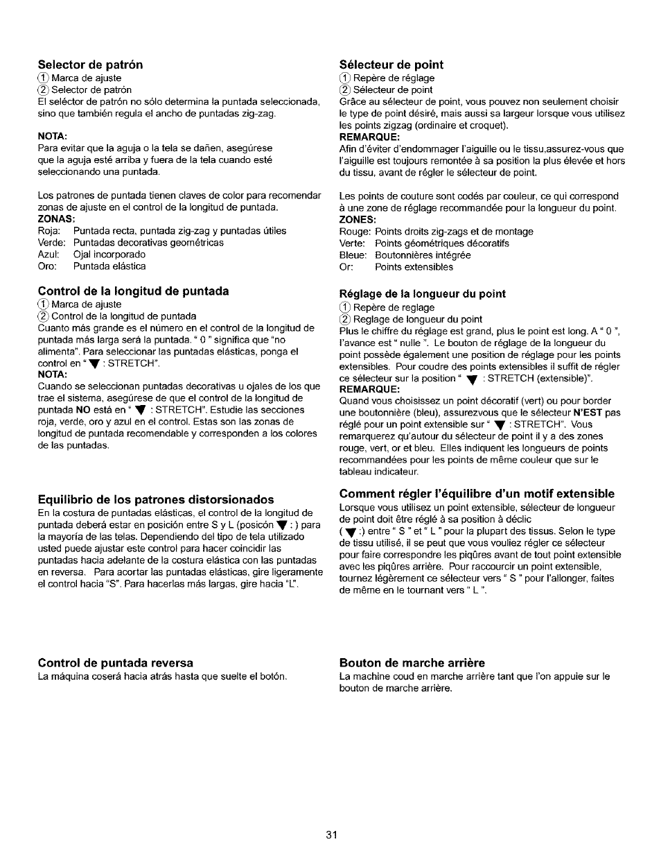 Selector de patrón, Sélecteur de point, Control de la longitud de puntada | Equilibrio de los patrones distorsionados, Comment régler l’équilibre d’un motif extensible, Control de puntada reversa, Bouton de marche arrière, Equilibrio de ios patrones distorsionados | Kenmore 385.16120200 User Manual | Page 39 / 85