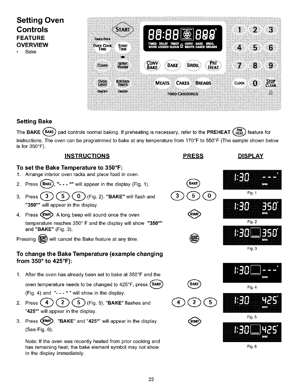 Setting oven controls, Feature, Overview | 88 iml 888, Setting bake, Instructions, To set the bake temperature to, Press, Cd cd, Display | Kenmore 790.9911. User Manual | Page 22 / 40
