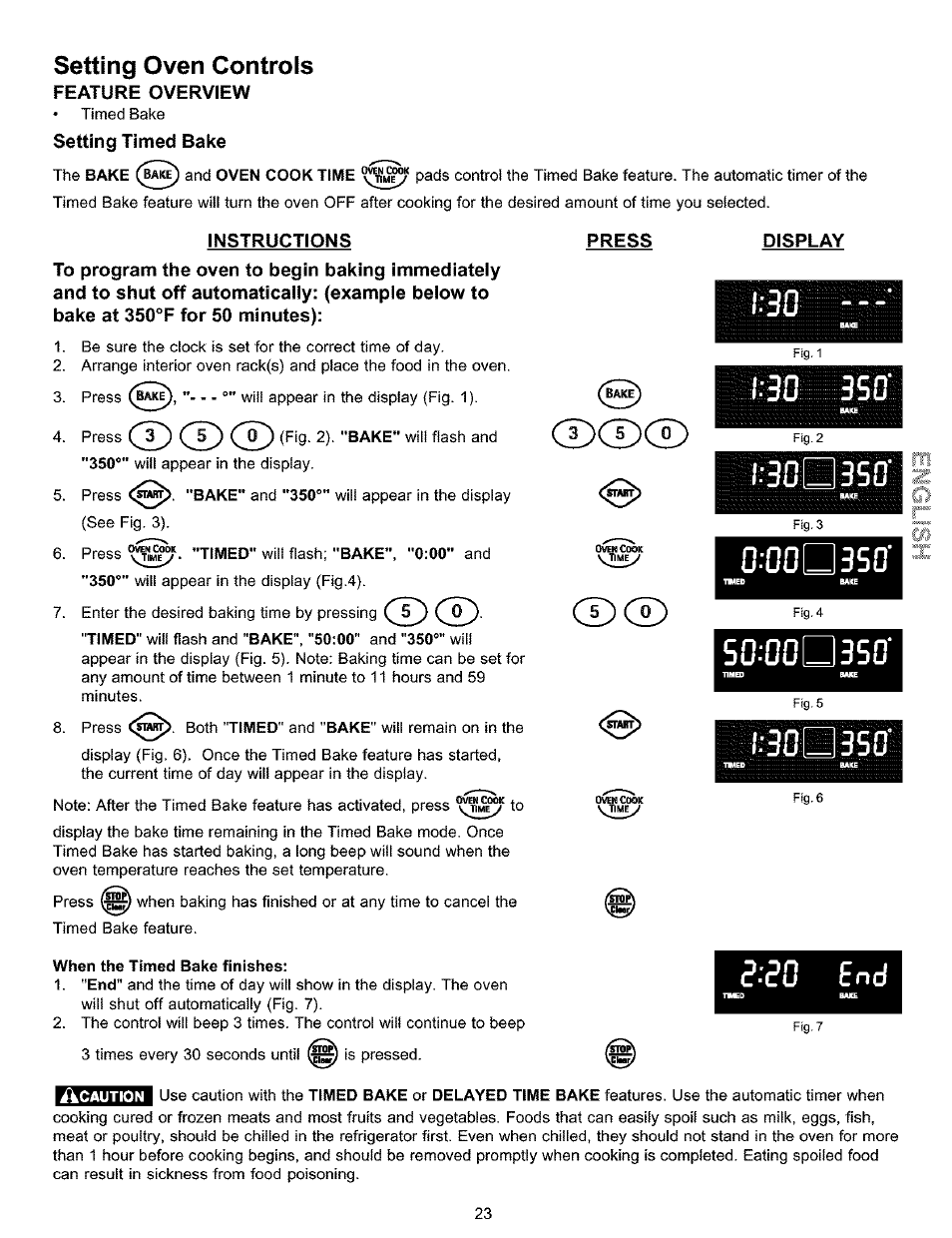 Setting oven controls, Feature overview, Setting timed bake | Instructions, Press, Cdcd, Display, 30 3sff, 30d350, 00d3s0 | Kenmore 790.9911. User Manual | Page 23 / 40