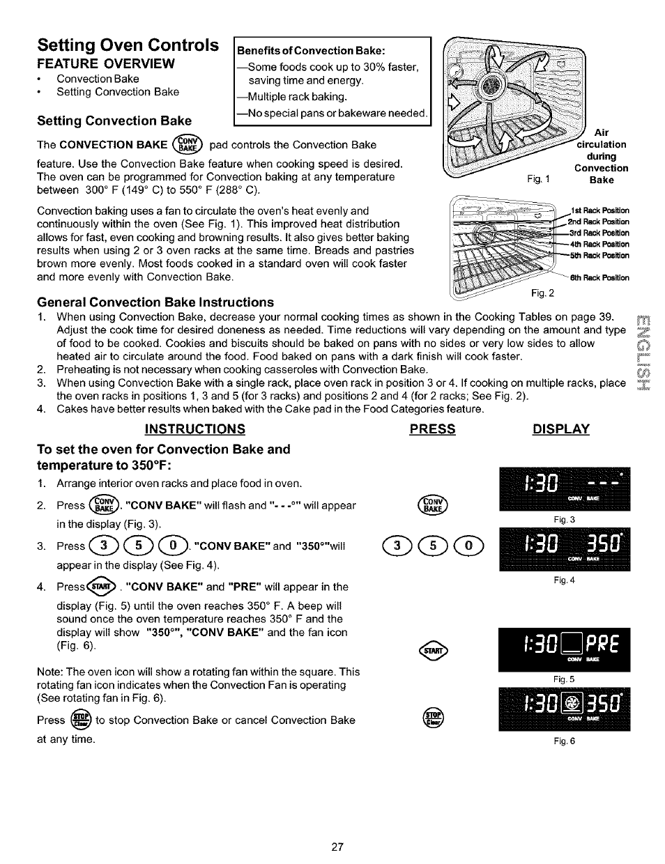 Feature overview, Setting convection bake, General convection bake instructions | Instructions, Press, Display, I300pi?e, Convection bake, Setting oven controls | Kenmore 790.9911. User Manual | Page 27 / 40