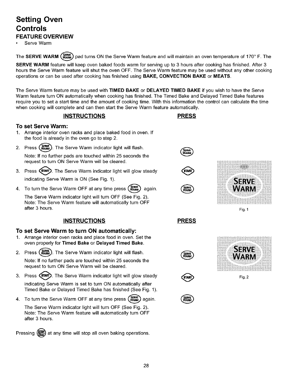 Setting oven, Controls, Instructions to set serve warm | Instructions, To set serve warm to turn on automaticaiiy, Press, Setting oven controls | Kenmore 790.9911. User Manual | Page 28 / 40