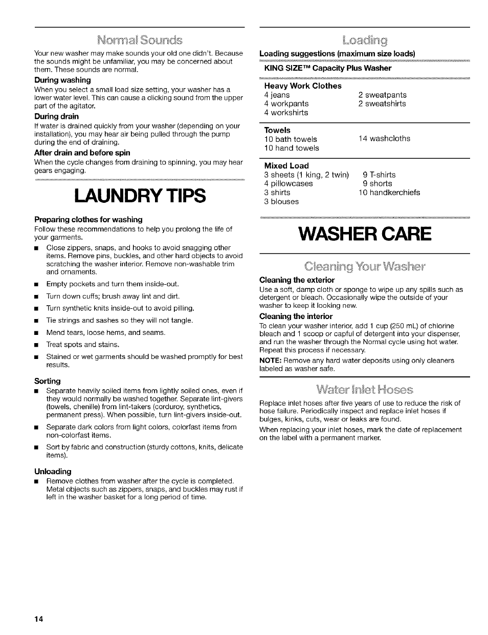 During washing, During drain, After drain and before spin | Laundry tips, Heavy work clothes, Towels, Mixed load, Preparing clolties for washing, Sorting, Unloading | Kenmore 8526119A User Manual | Page 14 / 19