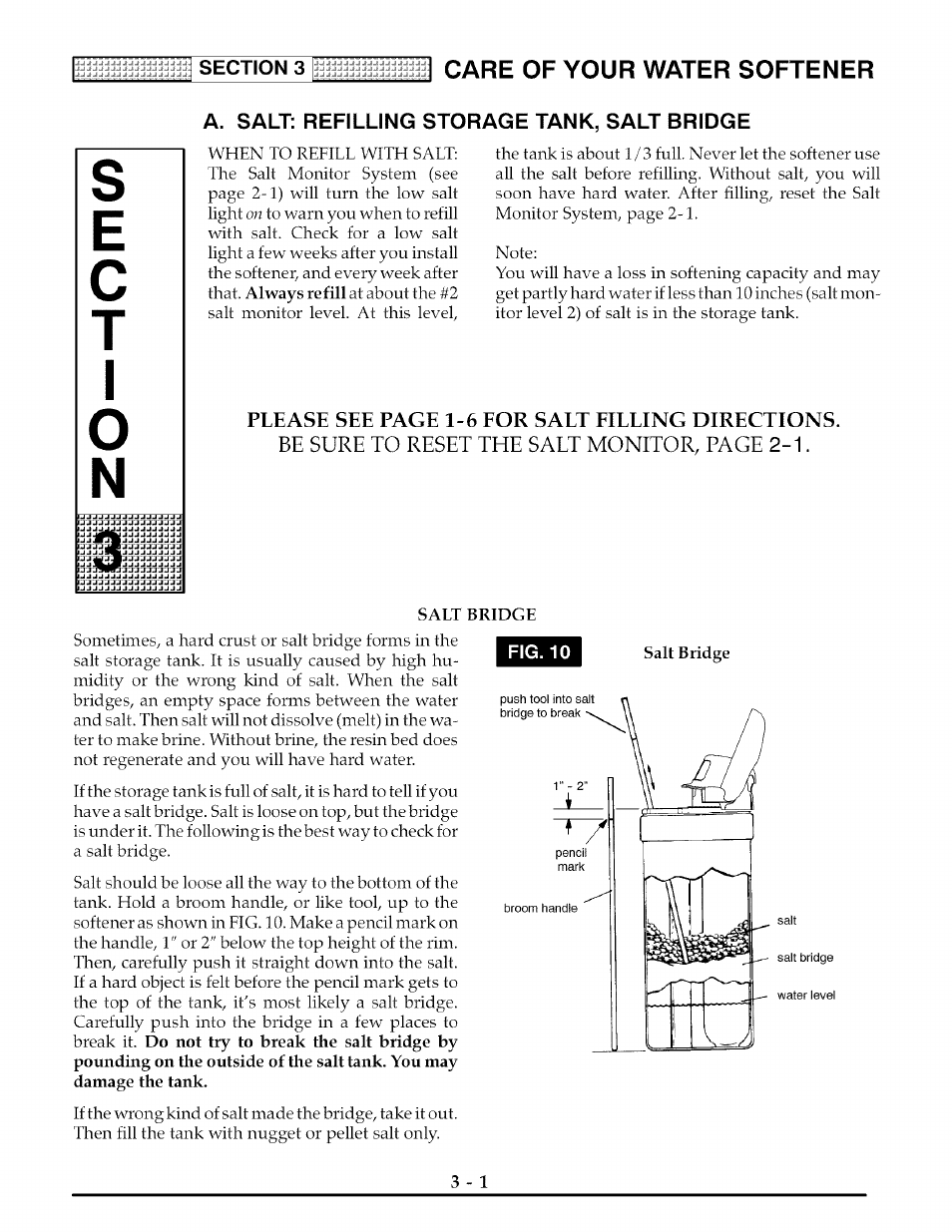 Care of your water softener, Please see page 1-6 for salt filling directions, Be sure to reset the salt monitor, page 2-1 | Fig. 10, Salt bridge | Kenmore 625.3882 User Manual | Page 16 / 36