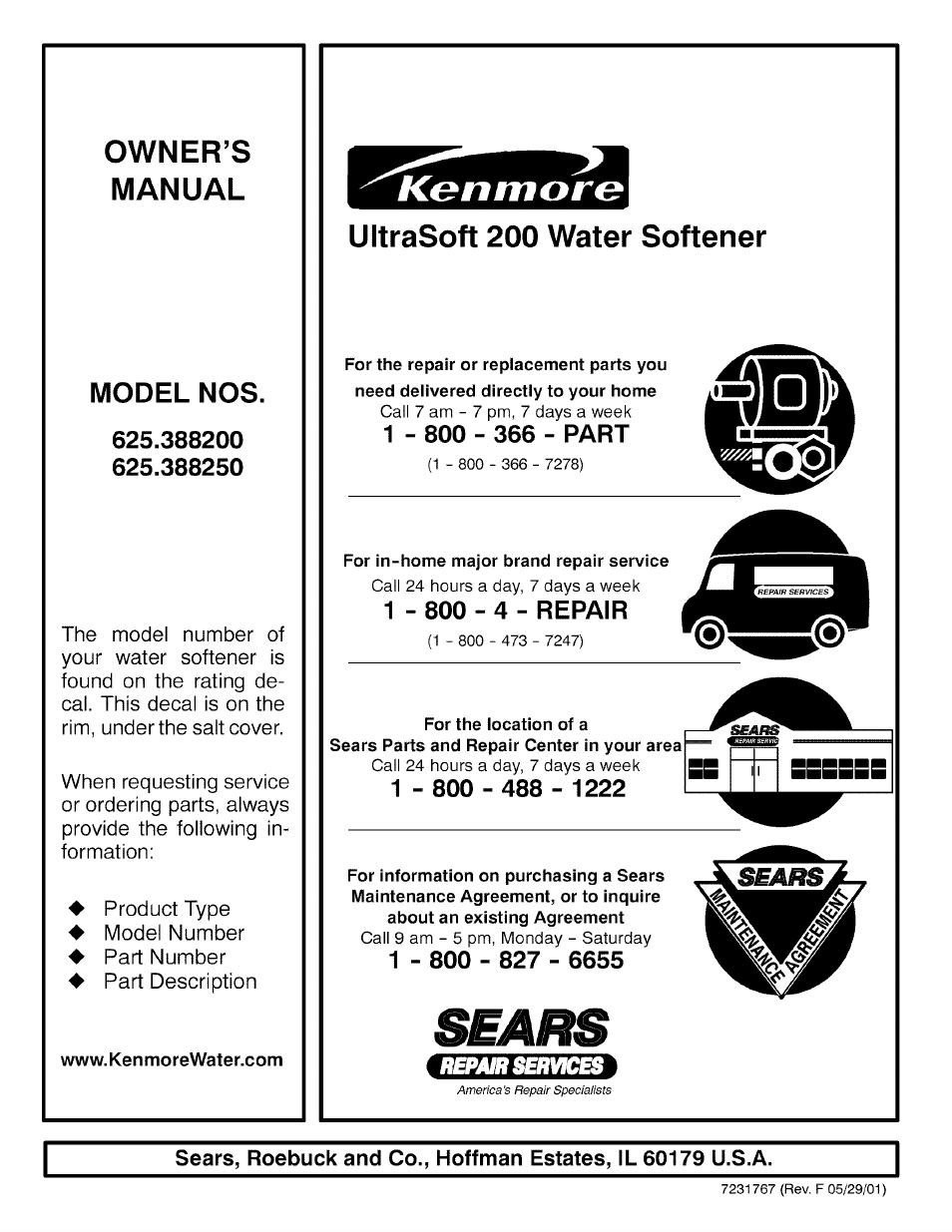 Owner’s, Manual, Model nos | Ultrasoft 200 water softener, 1 - 800 - 366 - part, 1 - 800 - 4 - repair, Kgnntore, Owner’s manual | Kenmore 625.3882 User Manual | Page 36 / 36