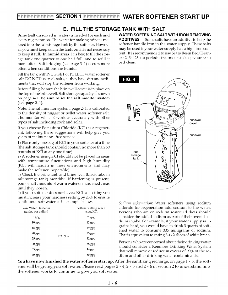 Water softener start up, You have now finished the water softener start up, 40gpg | Wgpg | Kenmore 625.3882 User Manual | Page 9 / 36