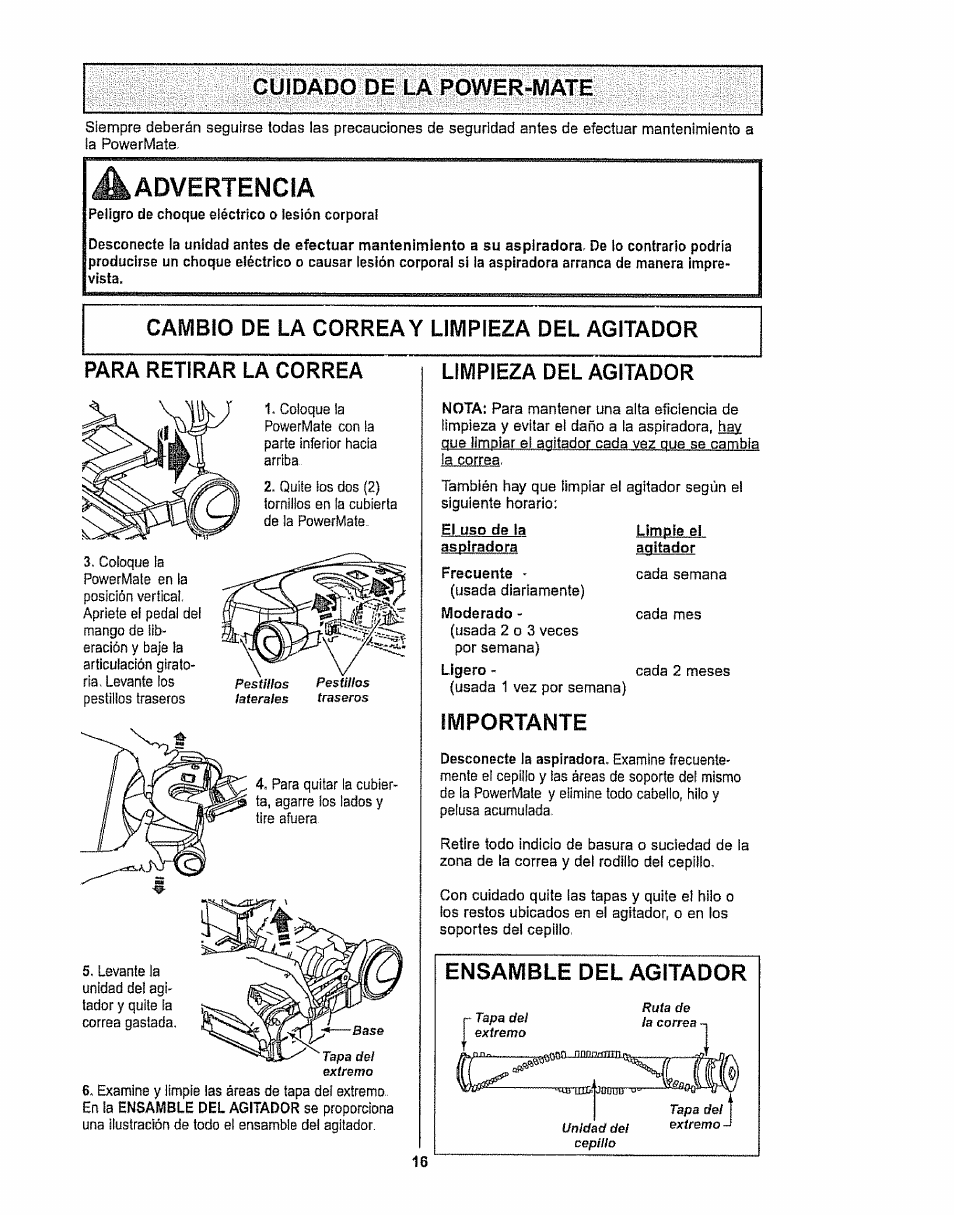 Cambio de la correa y limpieza del agitador, Rara retirar la correa, Limpieza del agitador | Importante, Cuidado de la power-mate, Ensamble del agitador, Advertencia | Kenmore 116.28615 User Manual | Page 38 / 44