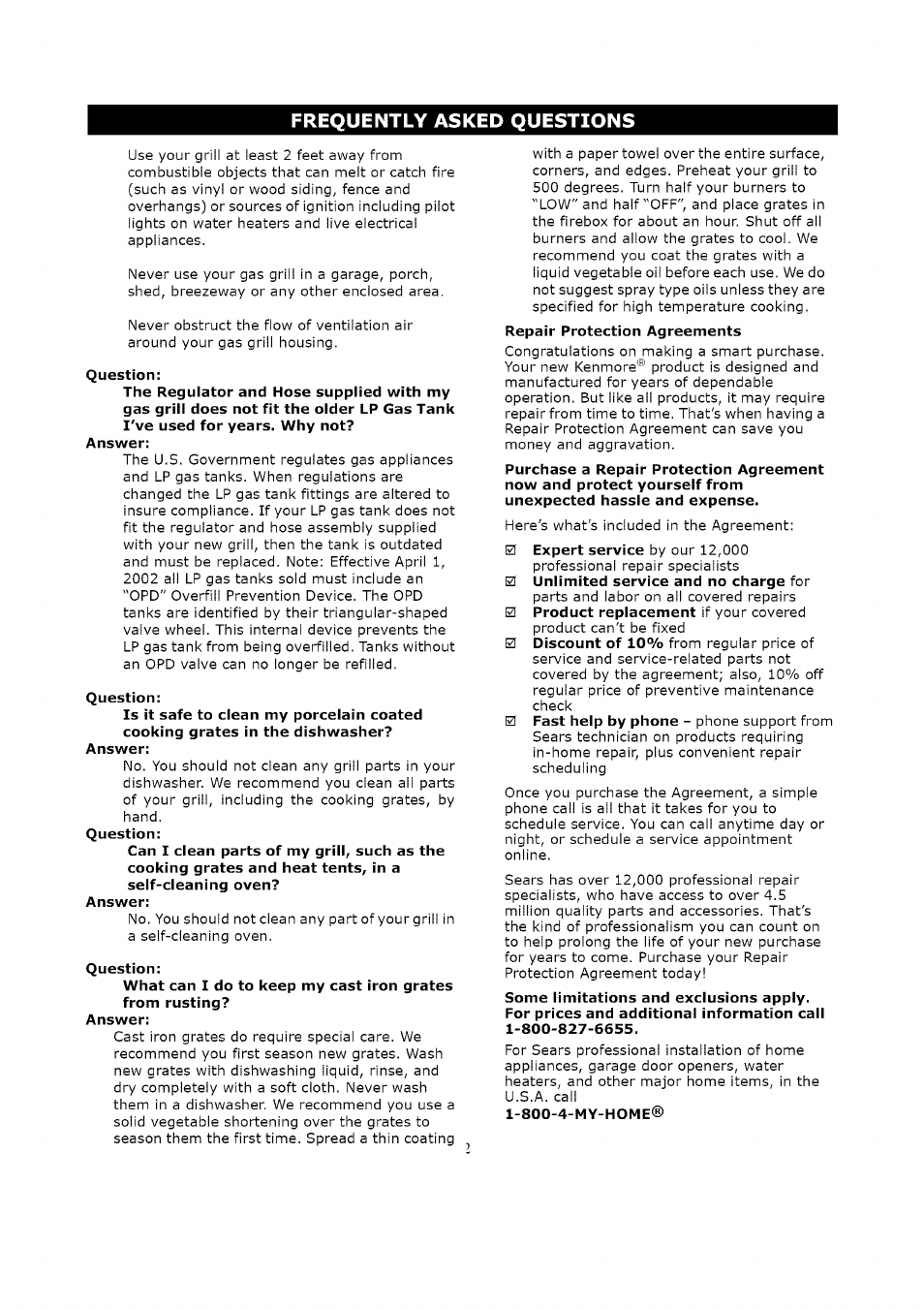 Question, 800-4-my-home | Kenmore LIQUID PROPANE GAS (LPG) GRILL 119.1623 User Manual | Page 32 / 33