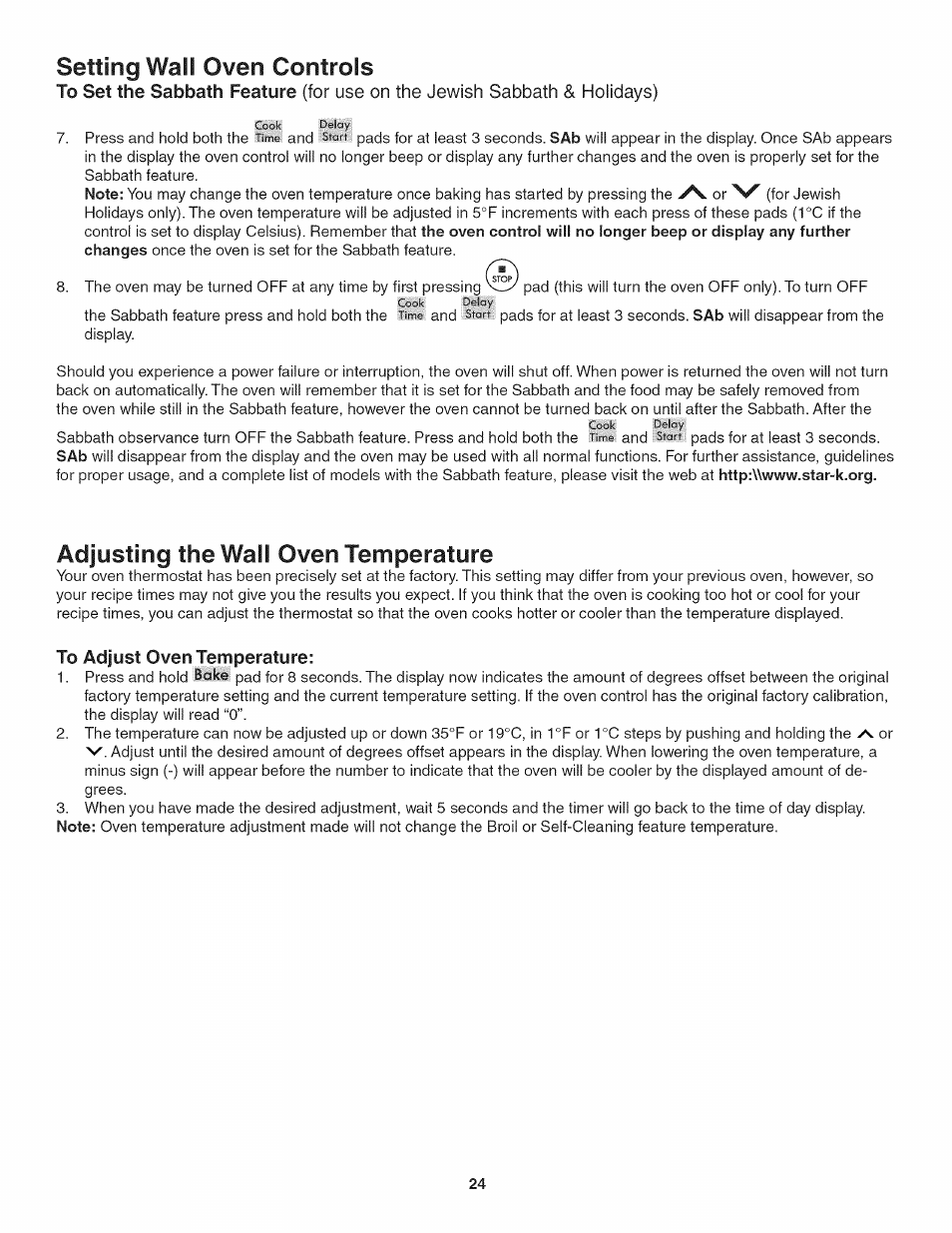 Adjusting the wall oven temperature, To adjust oven temperature, Adjusting the oven temperature | Setting wail oven controls | Kenmore 790.4885 User Manual | Page 24 / 34