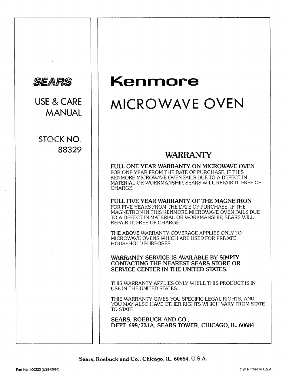 Full one year warfianty on microwave oven, Full five year warranty of the magnetron, Sears, roebuck and co | Dept. 698/731a, sears tower, chicago, il. 60684, Sears, roebuck and co., chicago, il. 60684, u.s.a, Microwave oven, Stock, Use & care manual, Beairs | Kenmore 88329 User Manual | Page 35 / 35