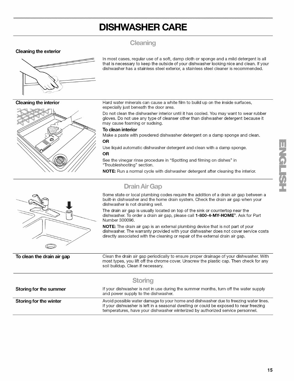 Dishwasher care, Cleaning the exterior, Cleaning the interior | To clean the drain air gap, Storing for the summer, Storing for the winter | Kenmore 665.1389 User Manual | Page 15 / 52