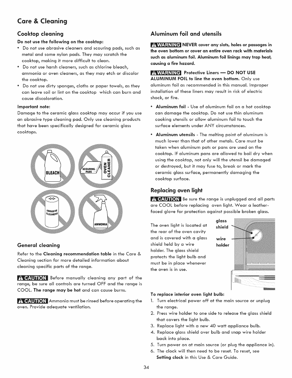 Cooktop cleaning, A caution, Ik caution | Aluminum foil and utensils, Replacing oven light, Care & cleaning, General cleaning | Kenmore 790.9280 User Manual | Page 34 / 40