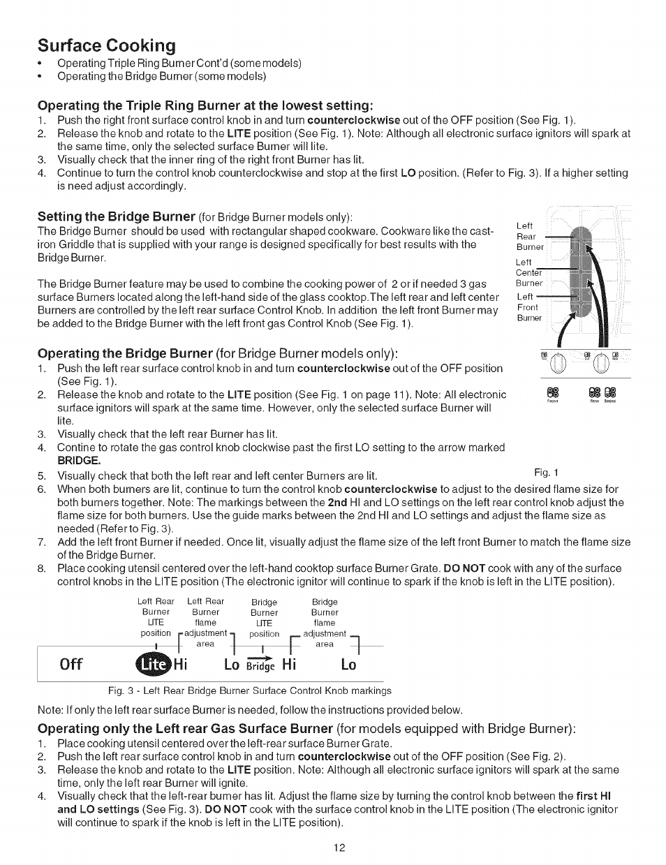 Surface cooking, Setting the bridge burner, Operating the bridge burner | Operating only the left rear gas surface burner | Kenmore 790.7942 User Manual | Page 12 / 44