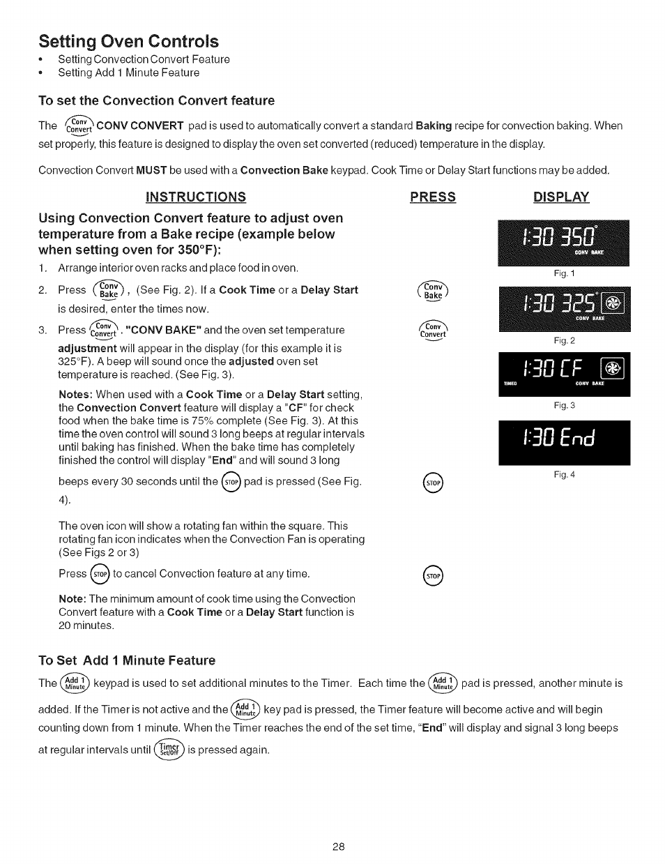 To set the convection convert feature, Nstructions, Press | Display, To set add 1 minute feature, Setting add 1 minute feature, 30 cf f, Ilésilihf, Setting oven controls | Kenmore 790.7942 User Manual | Page 28 / 44