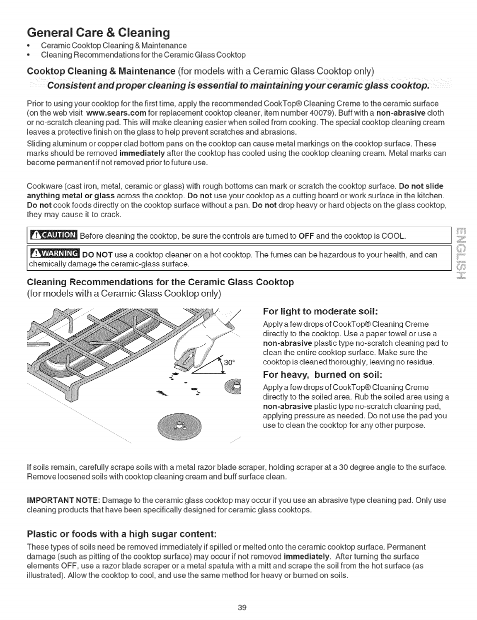 For light to moderate soil, For heavy, burned on soil, Plastic or foods with a high sugar content | General care & cleaning | Kenmore 790.7942 User Manual | Page 39 / 44