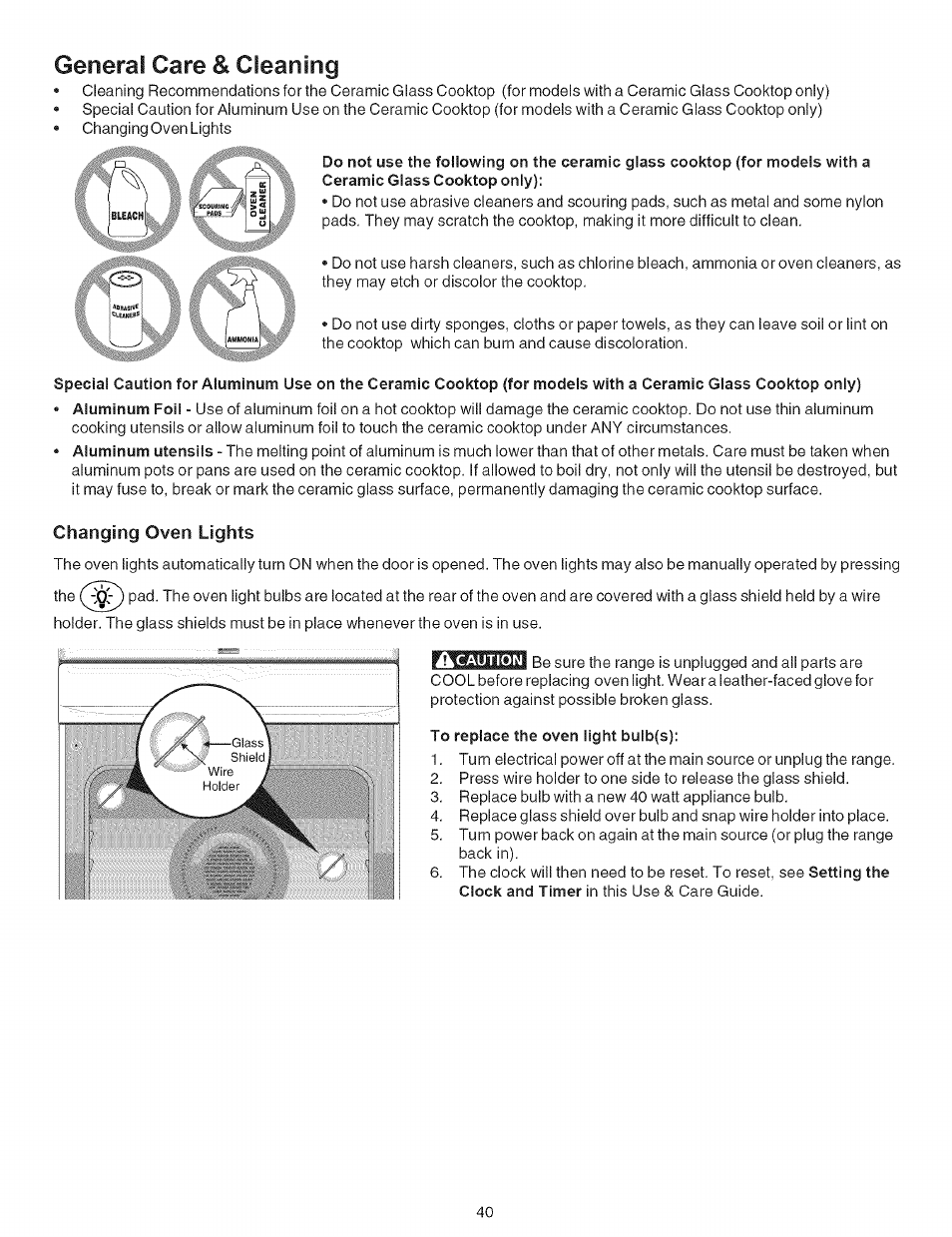 General care & cleaning, Changing oven lights, To replace the oven light bulb(s) | General care, Cleaning | Kenmore 790.7942 User Manual | Page 40 / 44