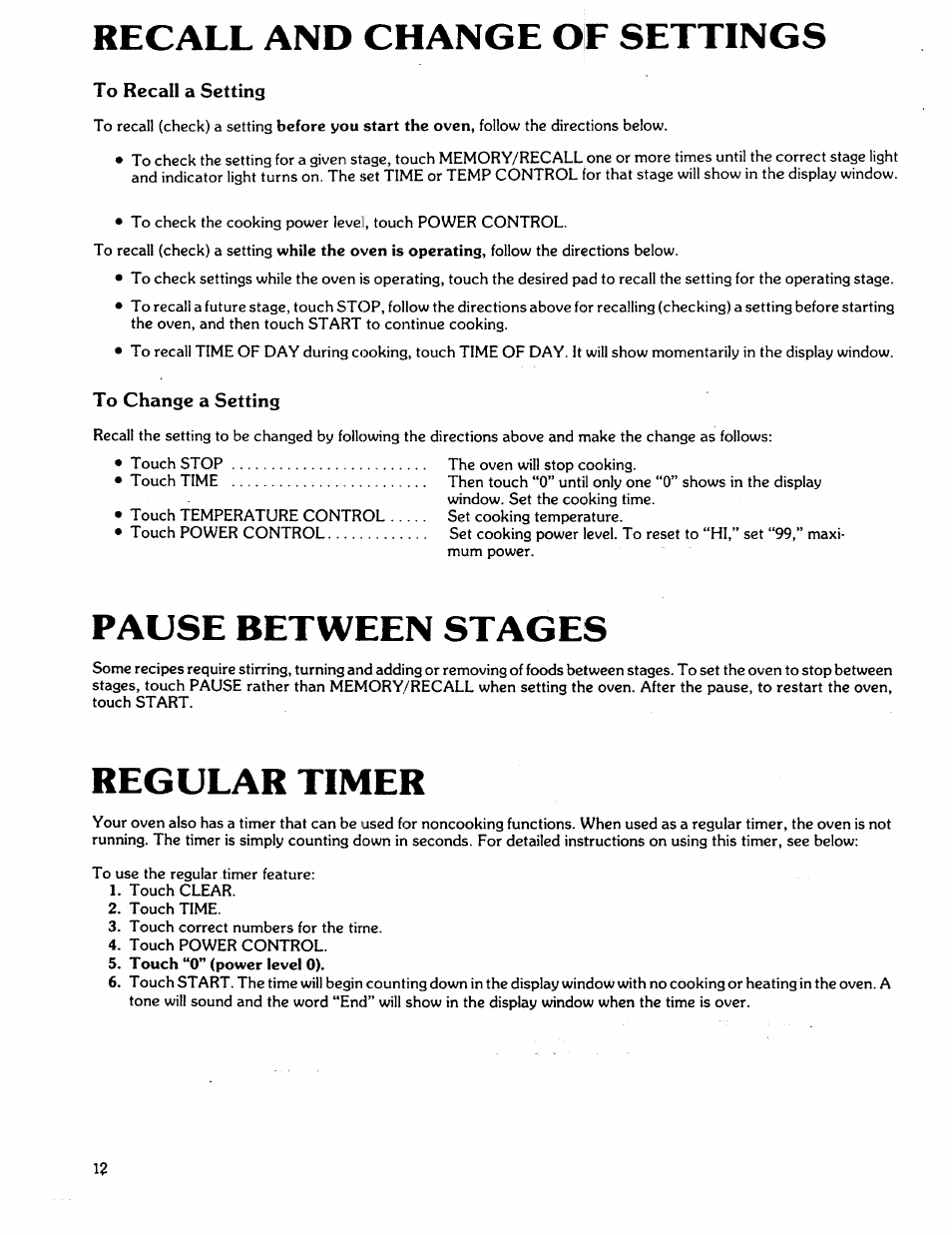 Recall and change of settings, Pause between stages, Regular timer | Kenmore 88762 User Manual | Page 12 / 36