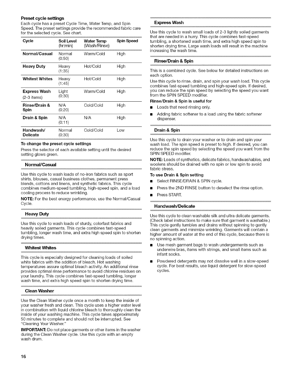 Preset cycle settings, To change the preset cycle settings, Normal/casual | Heavy duty, Whitest whites, Clean washer, Express wash, Rinse/drain & spin, Drain & spin, Handwash/delicate | Kenmore HE3 4785 User Manual | Page 16 / 76