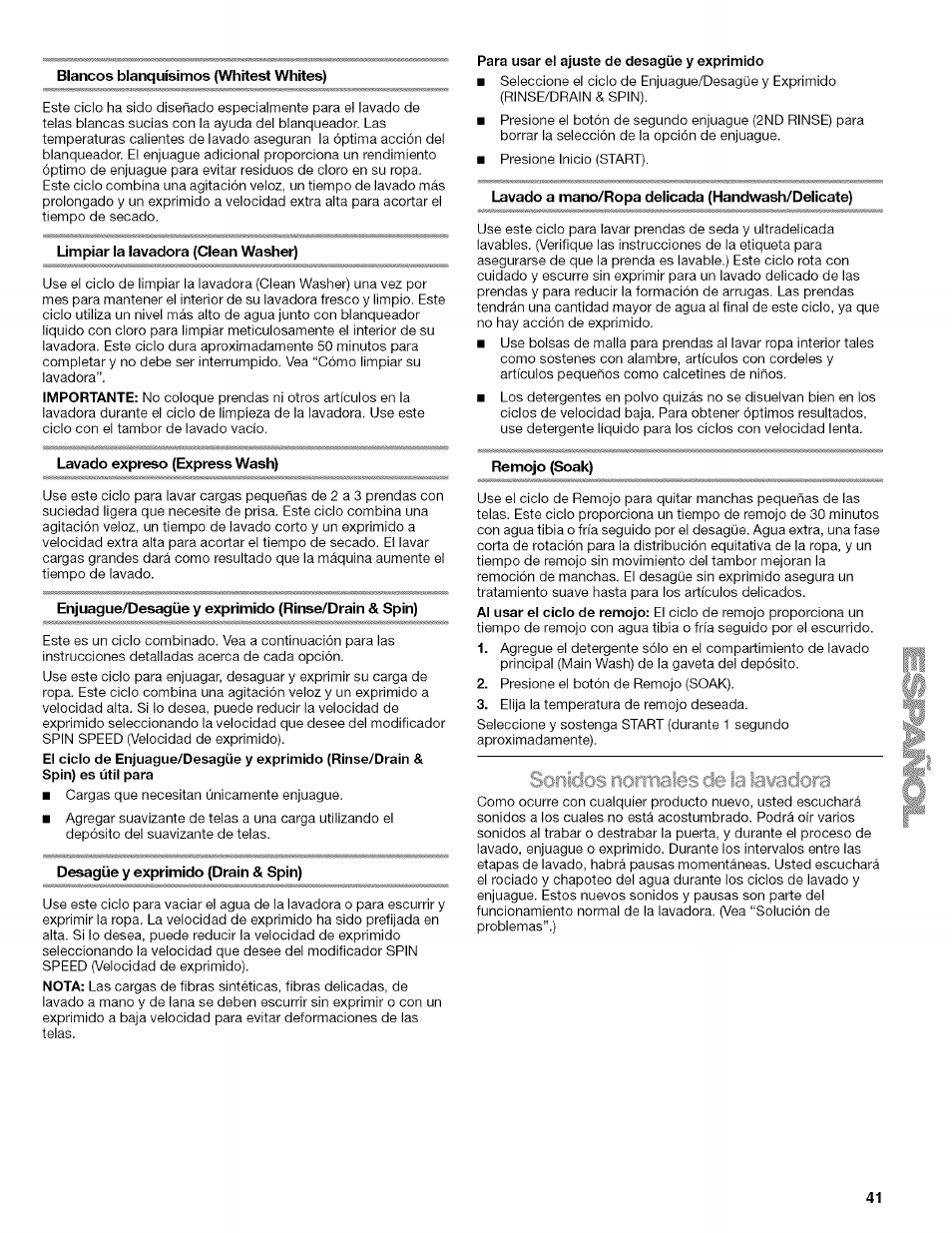 Blancos blanquísimos (whitest whites), Limpiar la lavadora (clean washer), Lavado expreso (express wash) | Enjuague/desagüe y exprimido (rinse/drain & spin), Desagüe y exprimido (drain & spin), Para usar el ajuste de desagüe y exprimido, Lavado a mano/ropa delicada (handwash/delicate), Remojo (soak), Isoruclûs non | Kenmore HE3 4785 User Manual | Page 41 / 76