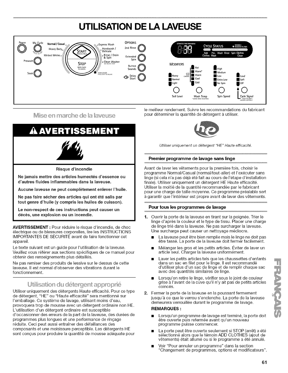 Utilisation de la laveuse, Mise en marche de la lacease, Utilsati détergent approprié | Premier programme de lavage sans linge, Pour tous les programmes de lavage, Remarques, Â avertissement, O¡ o, Mise en, Crúq | Kenmore HE3 4785 User Manual | Page 61 / 76