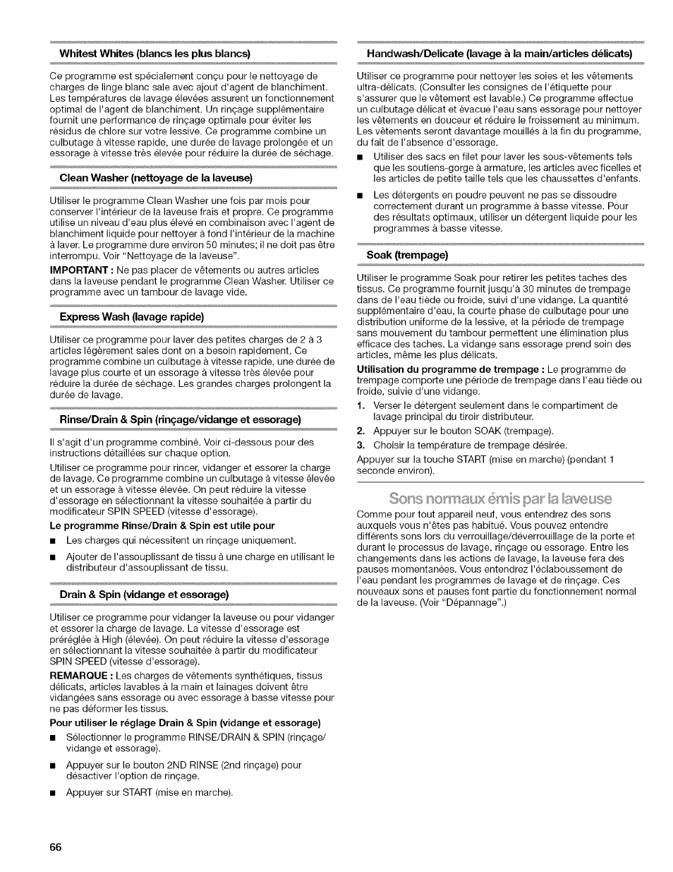Whitest whites (blancs les plus blancs), Clean washer (nettoyage de la laveuse), Express wash (lavage rapide) | Rinse/drain & spin (rinçage/vidange et essorage), Drain & spin (vidange et essorage), Sons normayx émis par la laveuse, Sons normaux émis par la laveuse | Kenmore HE3 4785 User Manual | Page 66 / 76