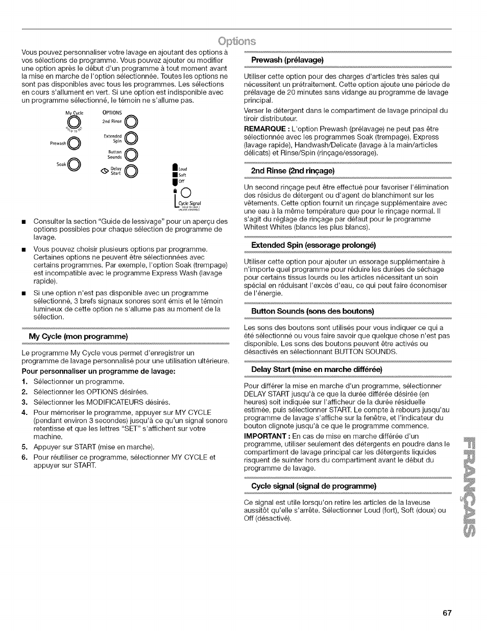 My cycle (mon programme), Prewash (prélavage), 2nd rinse (2nd rinçage) | Extended spin (essorage prolongé), Button sounds (sons des boutons), Delay start (mise en marche différée), Cycle signal (signal de programme) | Kenmore HE3 4785 User Manual | Page 67 / 76