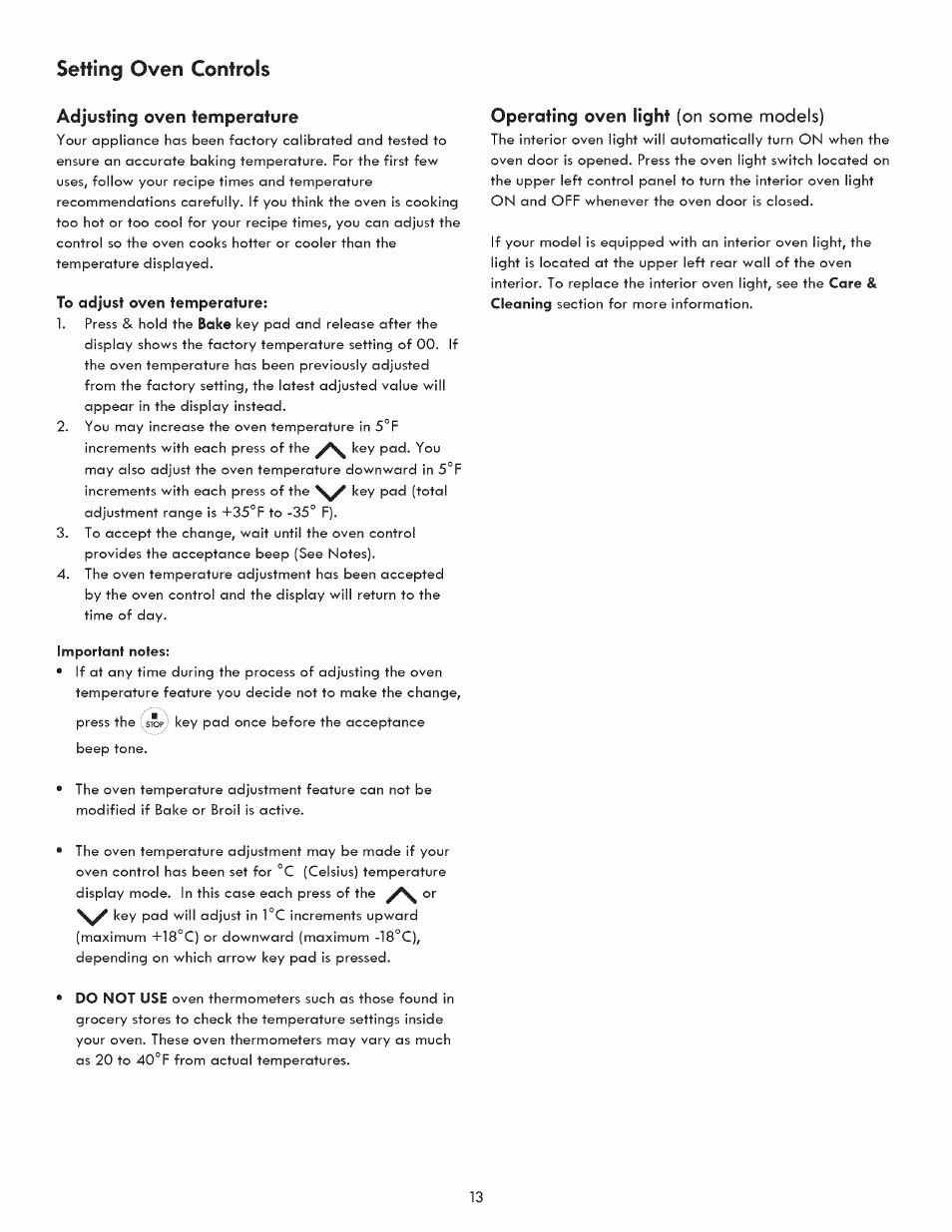 Setting oven controls, Adjusting oven temperature, To adjust oven temperature | Operating oven light (on some models), Operating oven light | Kenmore 790.7050 User Manual | Page 13 / 22