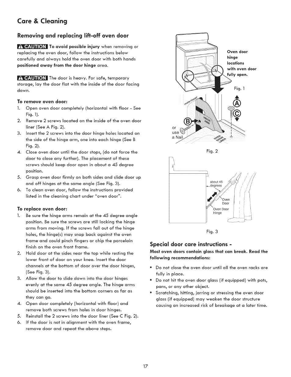 Removing and replacing lift-off oven door, To remove oven door, To replace oven door | Special door care instructions, Lift-off, Care & cleaning, Removing and replacing, Oven door | Kenmore 790.7050 User Manual | Page 17 / 22