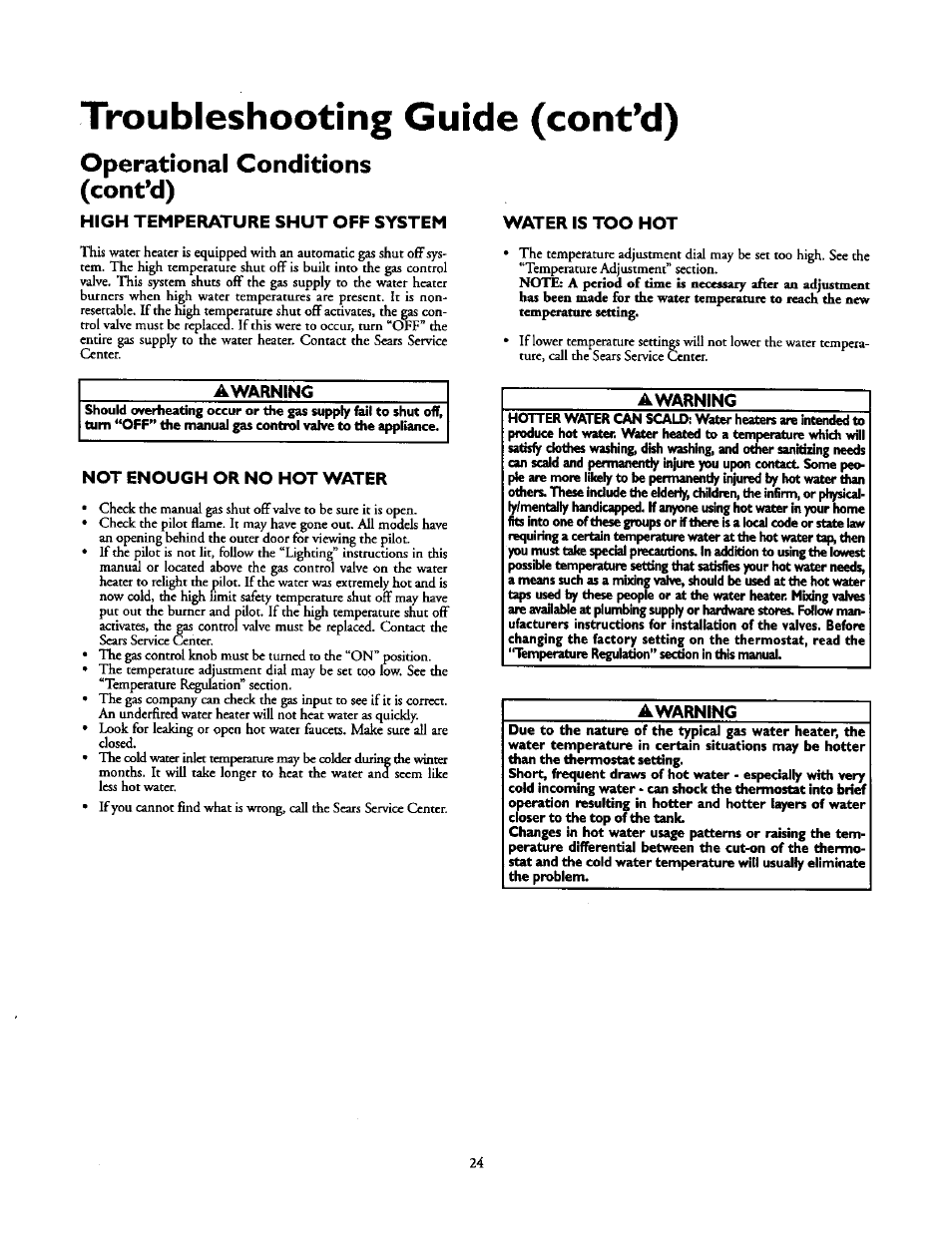 High temperature shut off system, Awarning, Not enough or no hot water | Water is too hot, Troubleshooting guide (cont’d), Operational conditions (cont’d) | Kenmore 153.33439 User Manual | Page 24 / 26