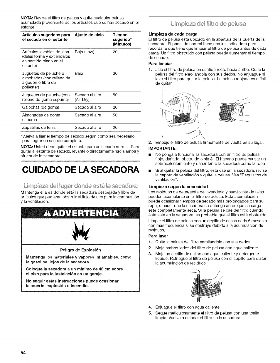 Limpieza dei filtro de peiysa, Limpieza de cada carga, Limpieza del filtro de pelusa | Cuidado de la secadora | Kenmore ELITE OASIS Steam 110.6808 User Manual | Page 54 / 60