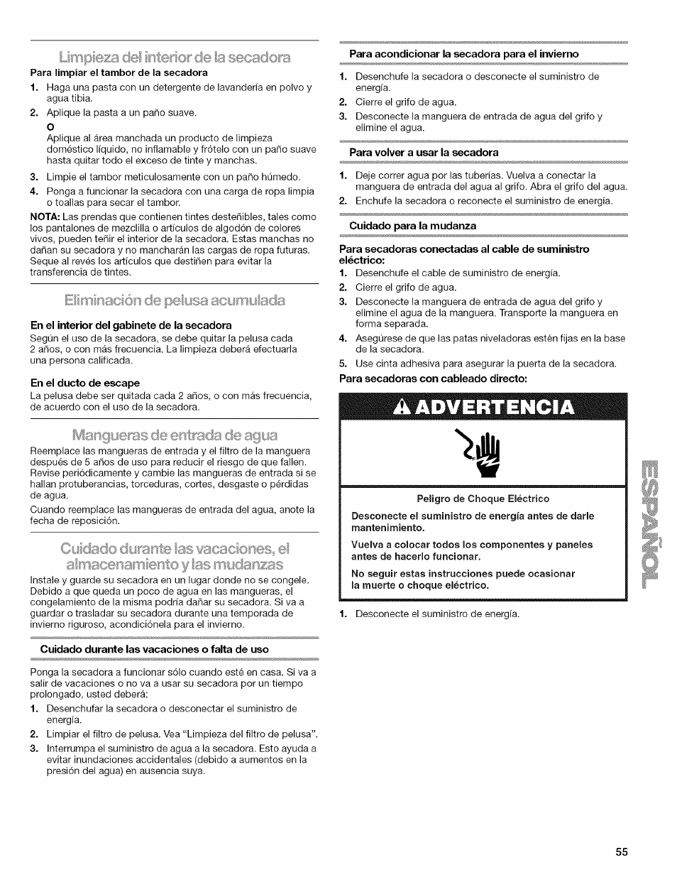 En el interior del gabinete de la secadora, En el ducto de escape, Para acondicionar la secadora para el invierno | Cuidado durante las vacaciones o falta de uso, Para volver a usar la secadora, Cuidado para la mudanza, Para secadoras conectadas al cable de suministro, Conexión del ducto de escape, Limpie, Icjc | Kenmore ELITE OASIS Steam 110.6808 User Manual | Page 55 / 60