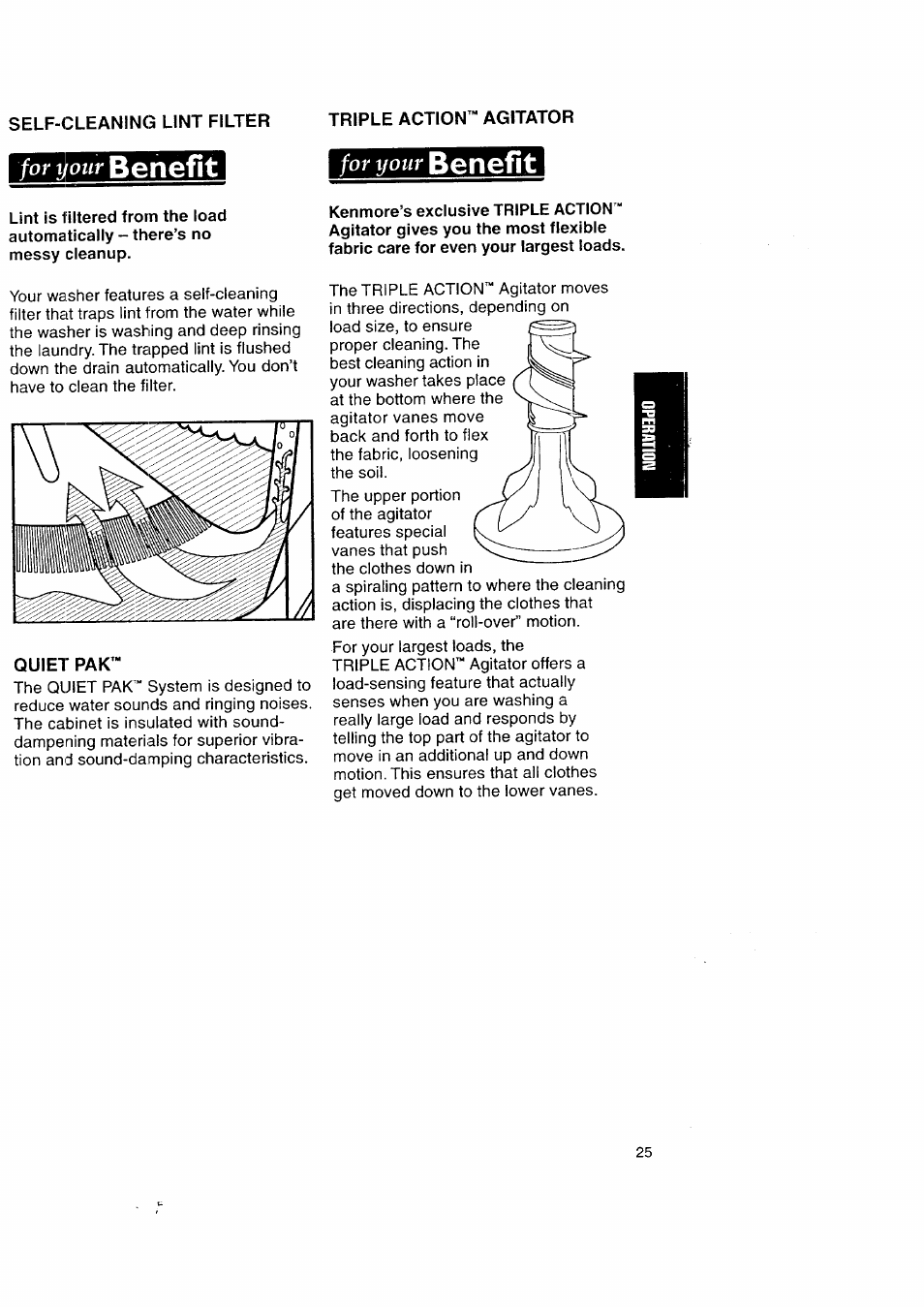 Self-cleaning lint filter, Triple action™ agitator, Quiet pak | Benefit, For ifotir, For your | Kenmore Automatic Washers User Manual | Page 25 / 38