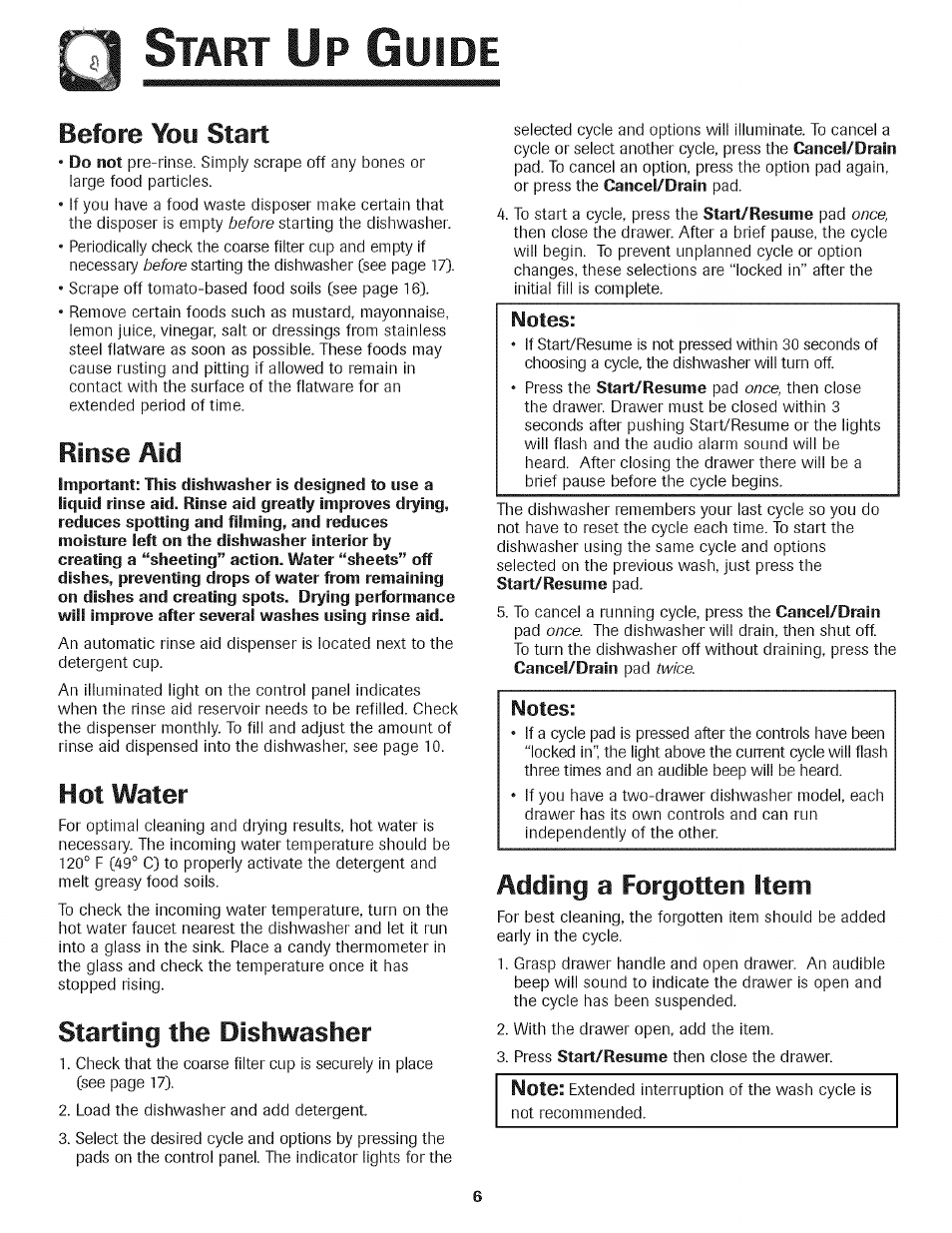 Start up guide, Tart, Uide | Before you start, Rinse aid, Hot water, Starting the dishwasher, Adding a forgotten item | Kenmore 465.1333 User Manual | Page 7 / 22