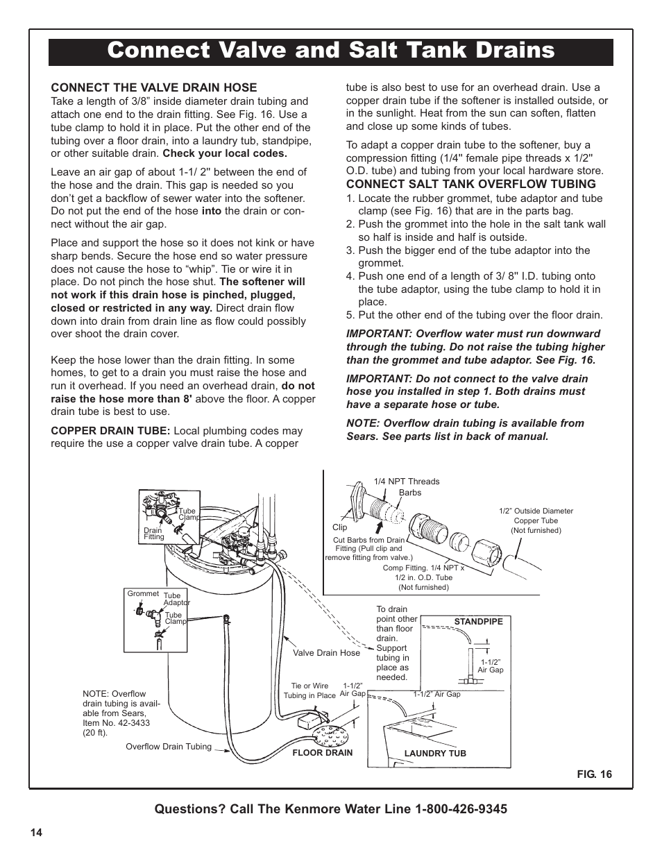 Connect valve and salt tank drains, Connect the valve drain hose, Connect salt tank overflow tubing | Kenmore IntelliSoft 350 Series 625.383560 User Manual | Page 14 / 48