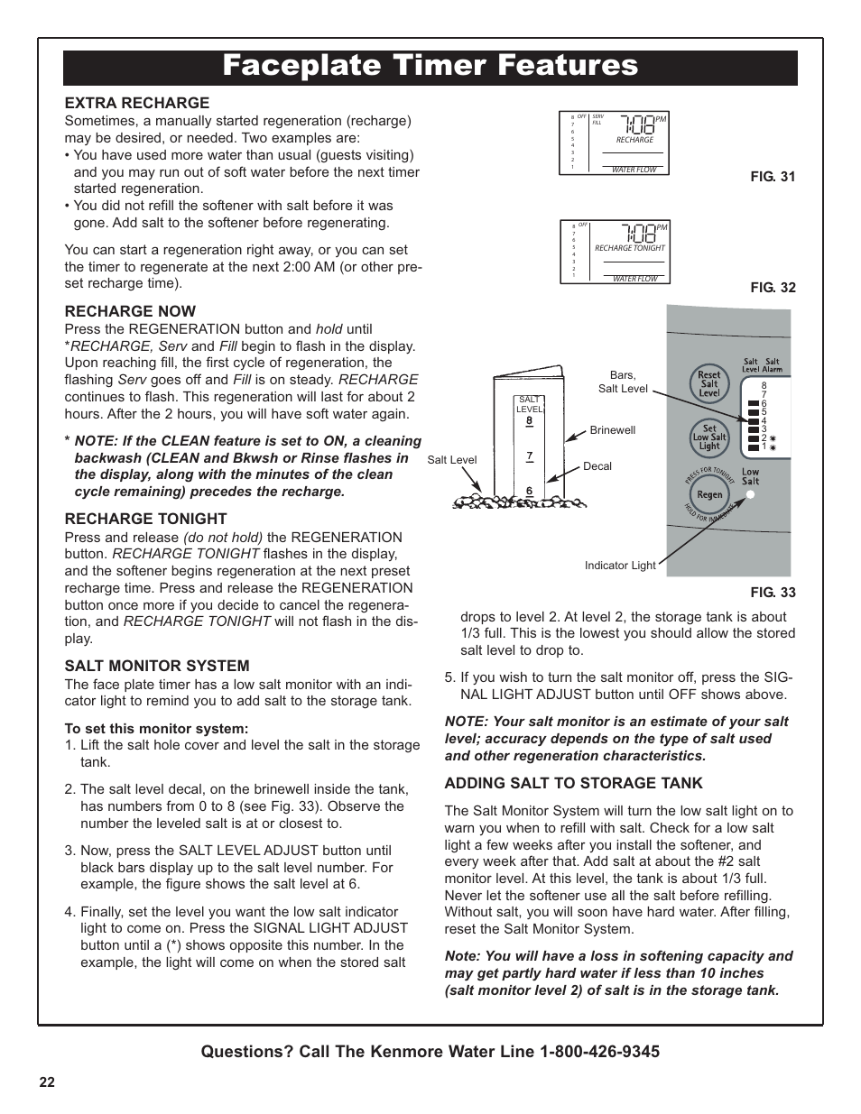 Faceplate timer features, Adding salt to storage tank, Extra recharge | Recharge now, Recharge tonight, Salt monitor system | Kenmore IntelliSoft 350 Series 625.383560 User Manual | Page 22 / 48