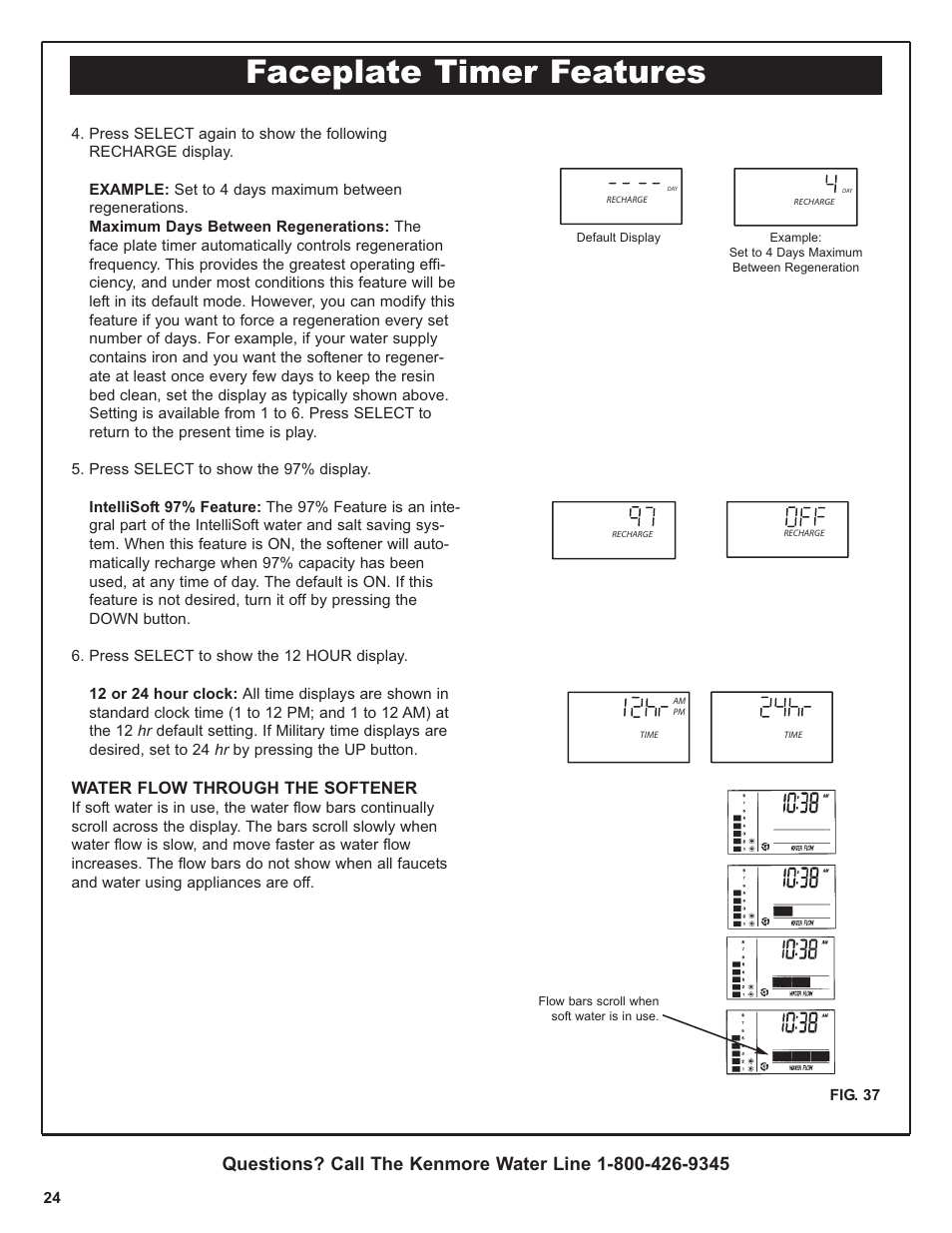 Faceplate timer features, Water flow through the softener | Kenmore IntelliSoft 350 Series 625.383560 User Manual | Page 24 / 48