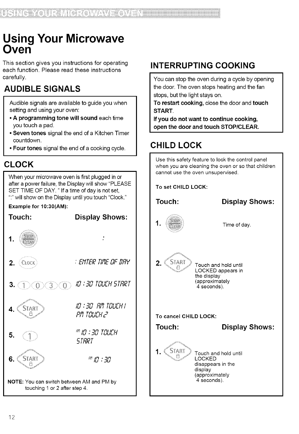 Audible signals, Clock, Interrupting cooking | Child lock, Touch, Display shows, Touch: display shows, Using your microwave oven | Kenmore ULTRA WAVE 721.80889 User Manual | Page 12 / 35