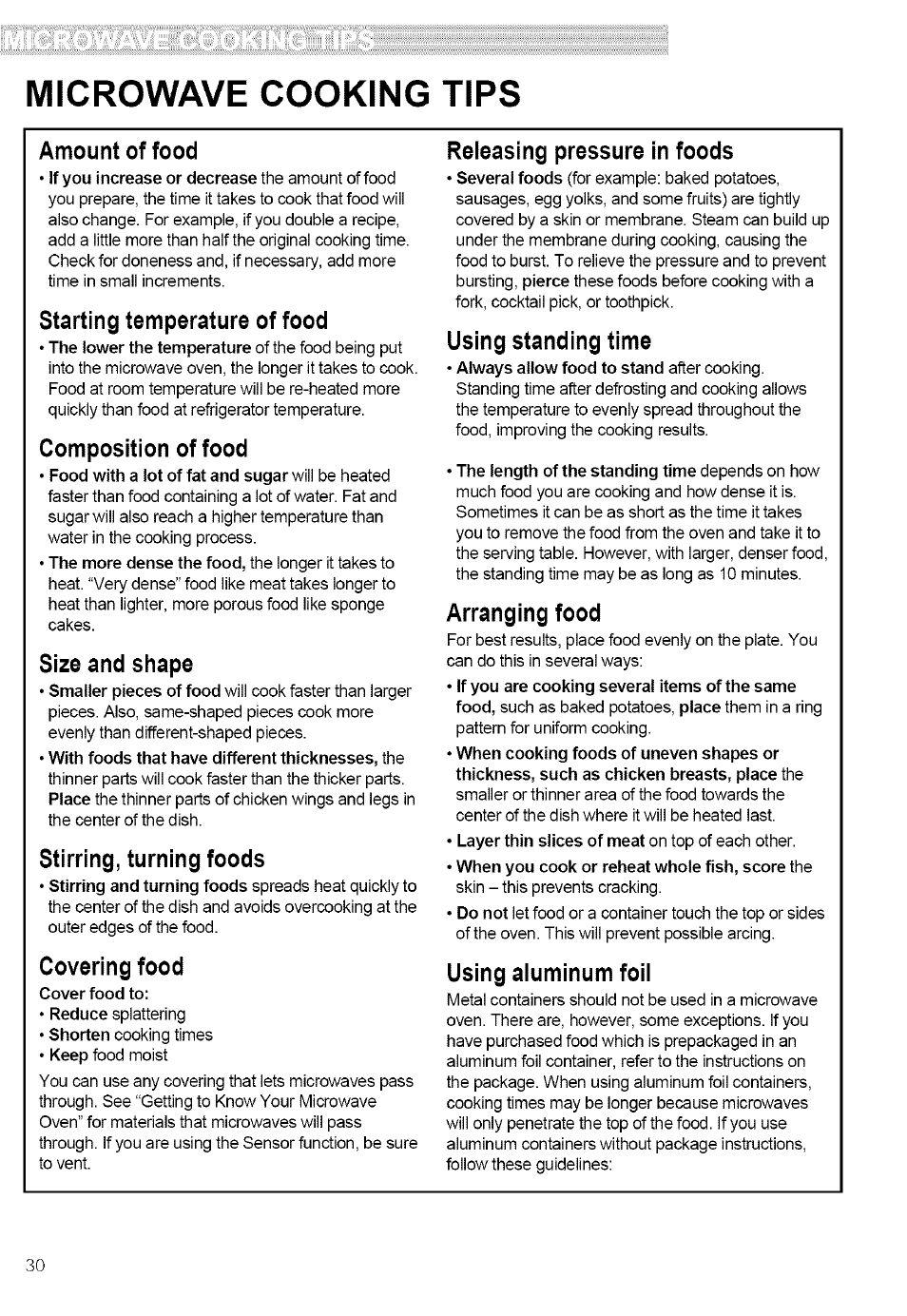 Amount of food, Starting temperature of food, Composition of food | Size and shape, Stirring, turning foods, Covering food, Reieasing pressure in foods, Using standing time, Arranging food, Using aluminum foil | Kenmore ULTRA WAVE 721.80889 User Manual | Page 30 / 35