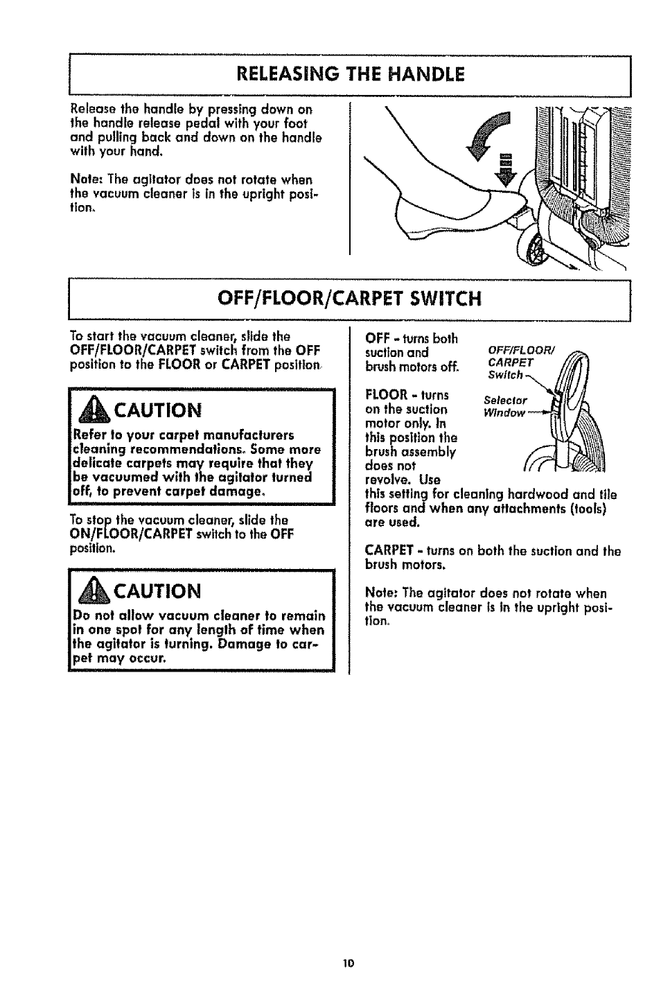 Releasing the handle, Off/floor/carpet switch, A caution | Caution | Kenmore 1T6.31100 User Manual | Page 10 / 44