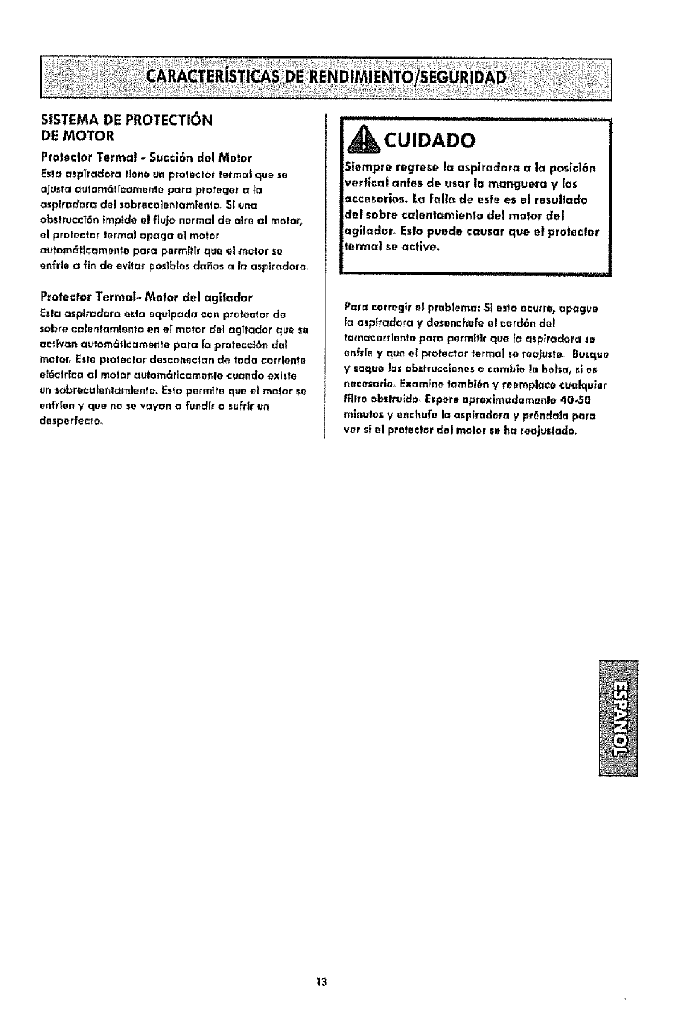 Características de rendimiento/seguridad, Cuidado | Kenmore 1T6.31100 User Manual | Page 35 / 44