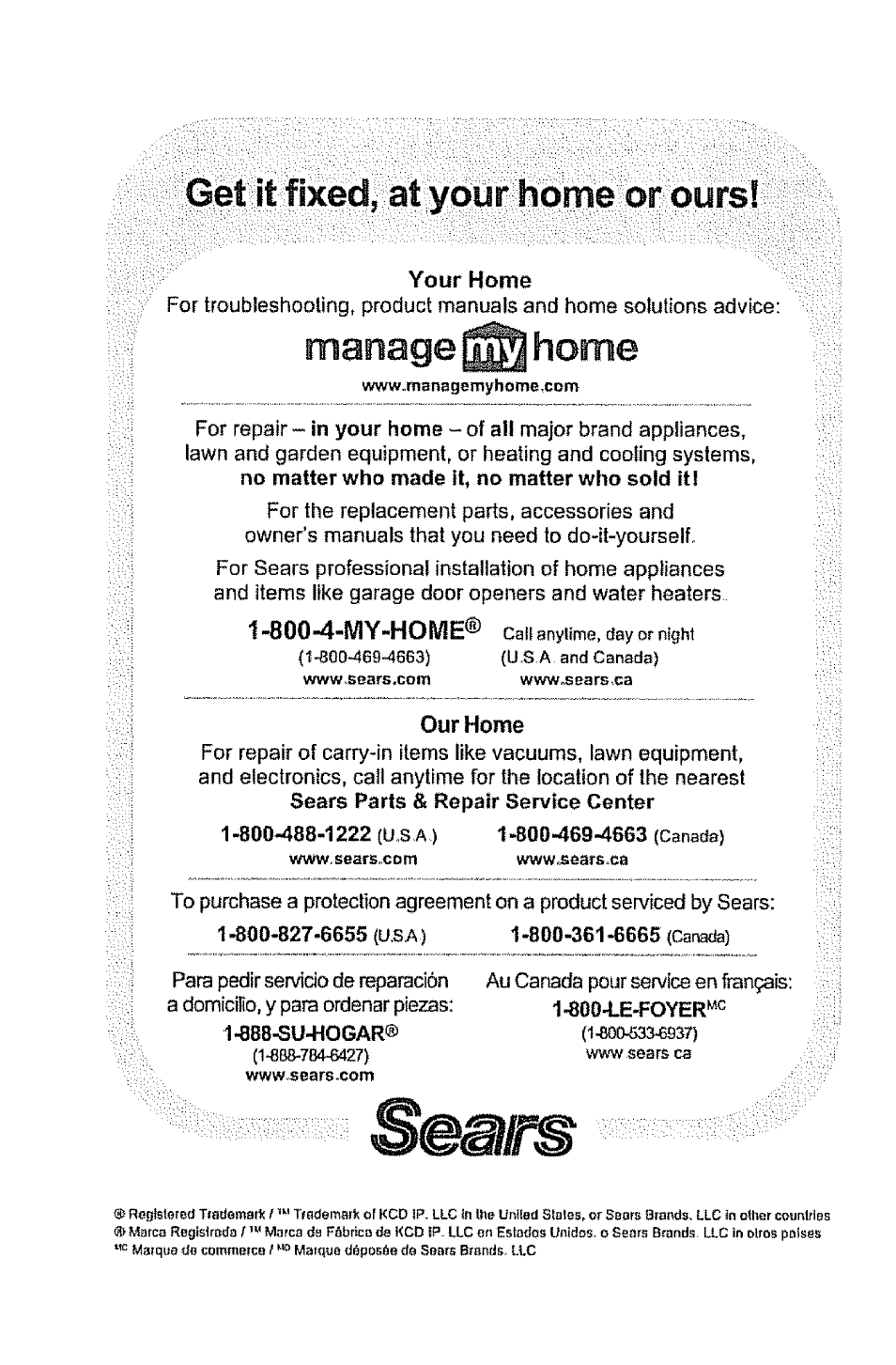 Our home, Manage home, Gei it fixed, at your home or ours | Your home, 800-4-my-howie, S©mitb | Kenmore 1T6.31100 User Manual | Page 44 / 44