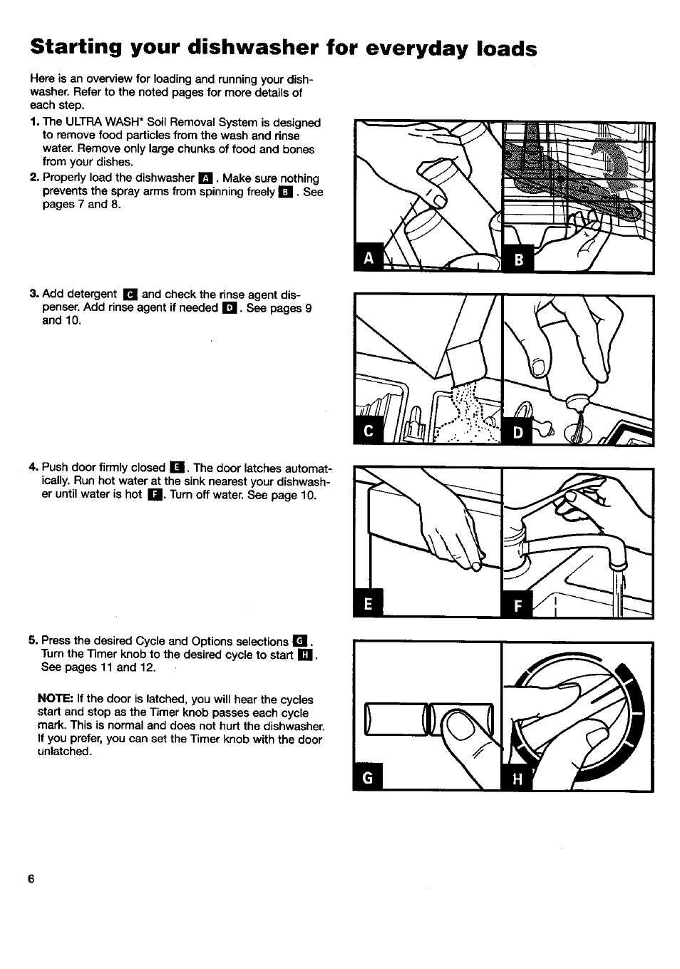Starting your dishwasher for everyday loads | Kenmore 15592 User Manual | Page 7 / 22