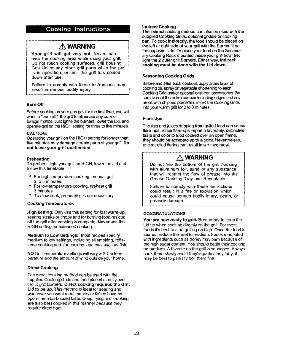 Burn-off, Caution, Preheating | Direct cooking, Indirect cooking, Seasoning cooking grids, Flare-ups, Congratulations, Cooking instructions a warning, A warning | Kenmore ELITE 141.1668 User Manual | Page 23 / 38